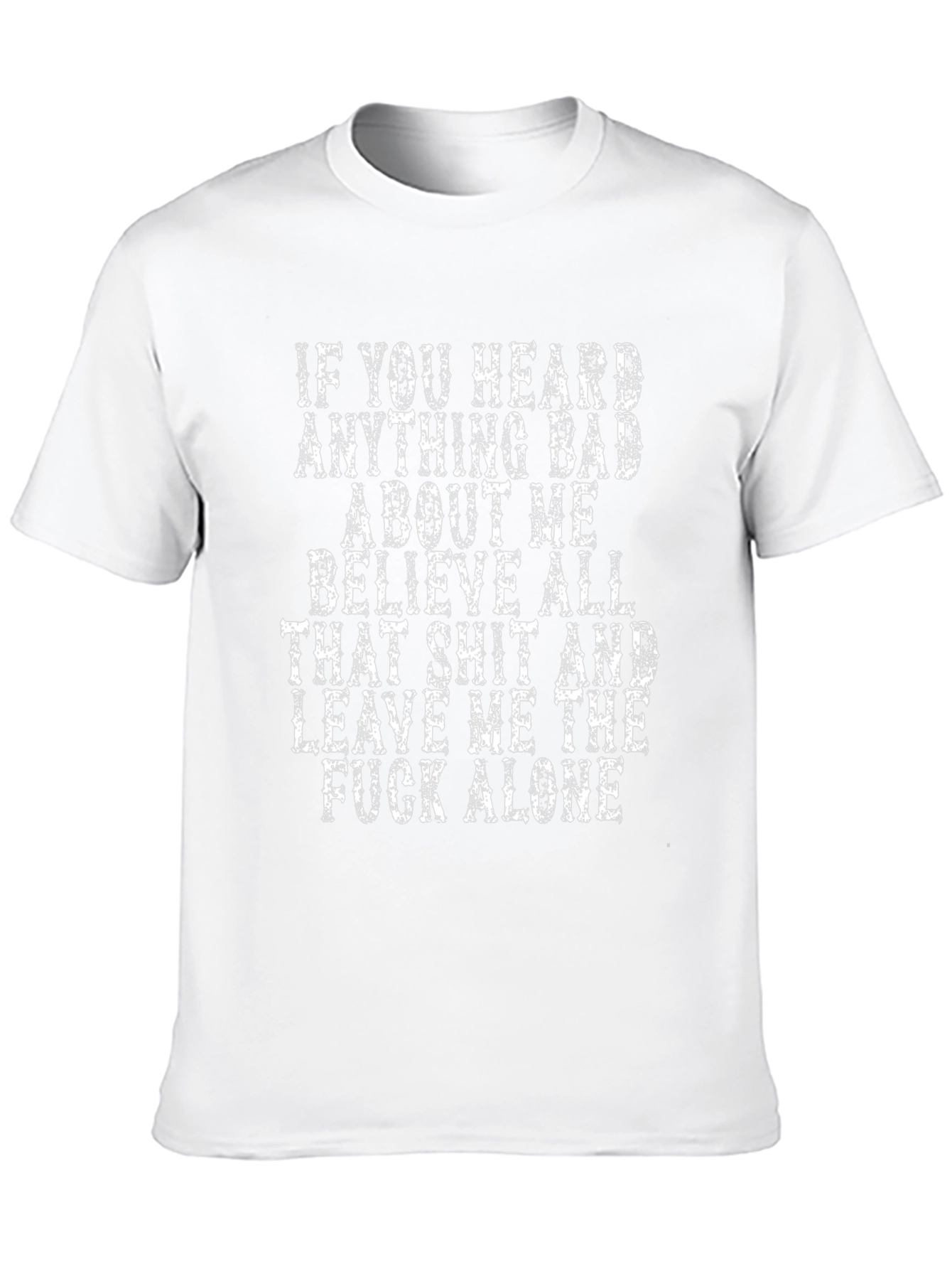 Sarcastic Statement T-Shirt - Leave Me Alone Tee