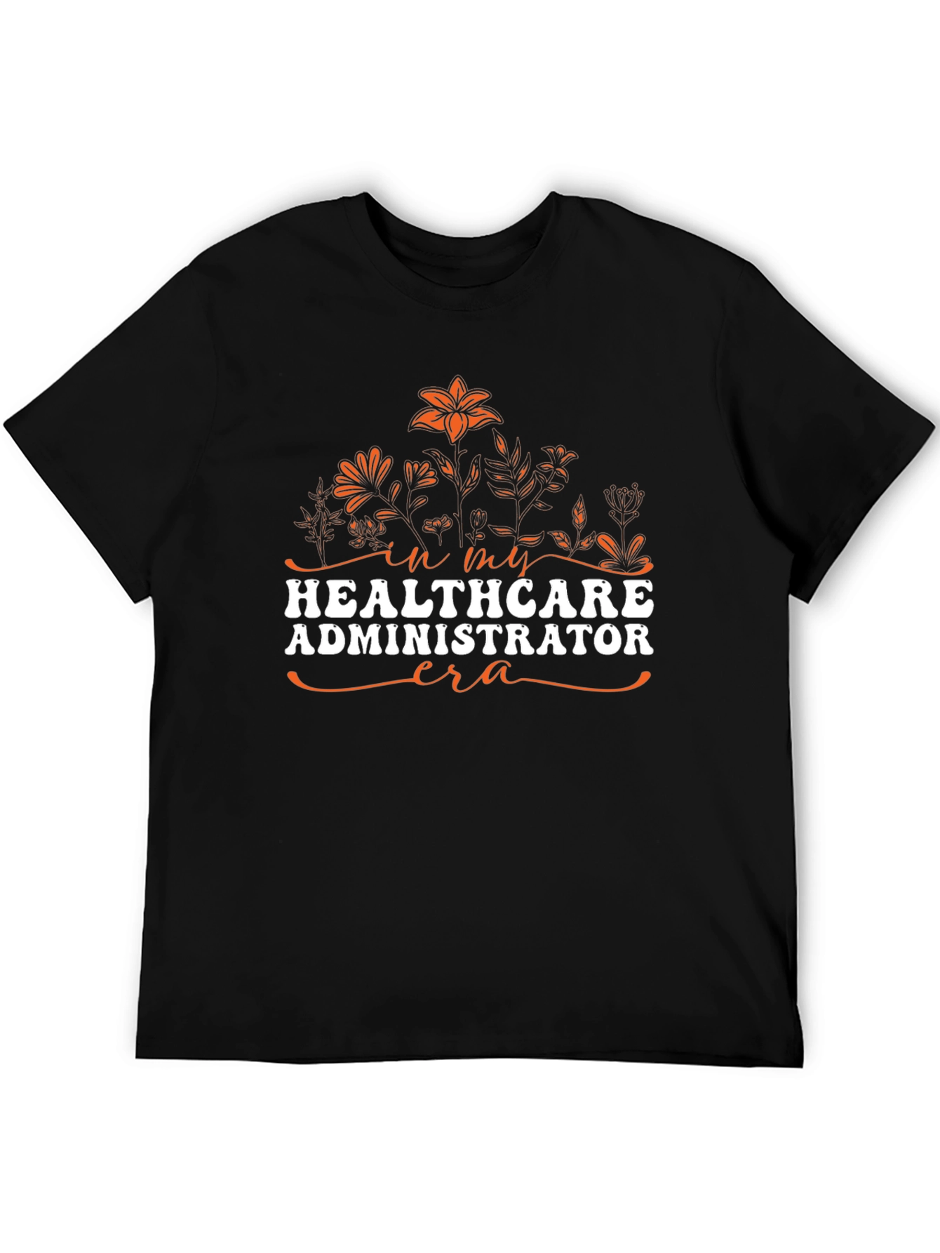 Healthcare Administrator Era Graphic Tee