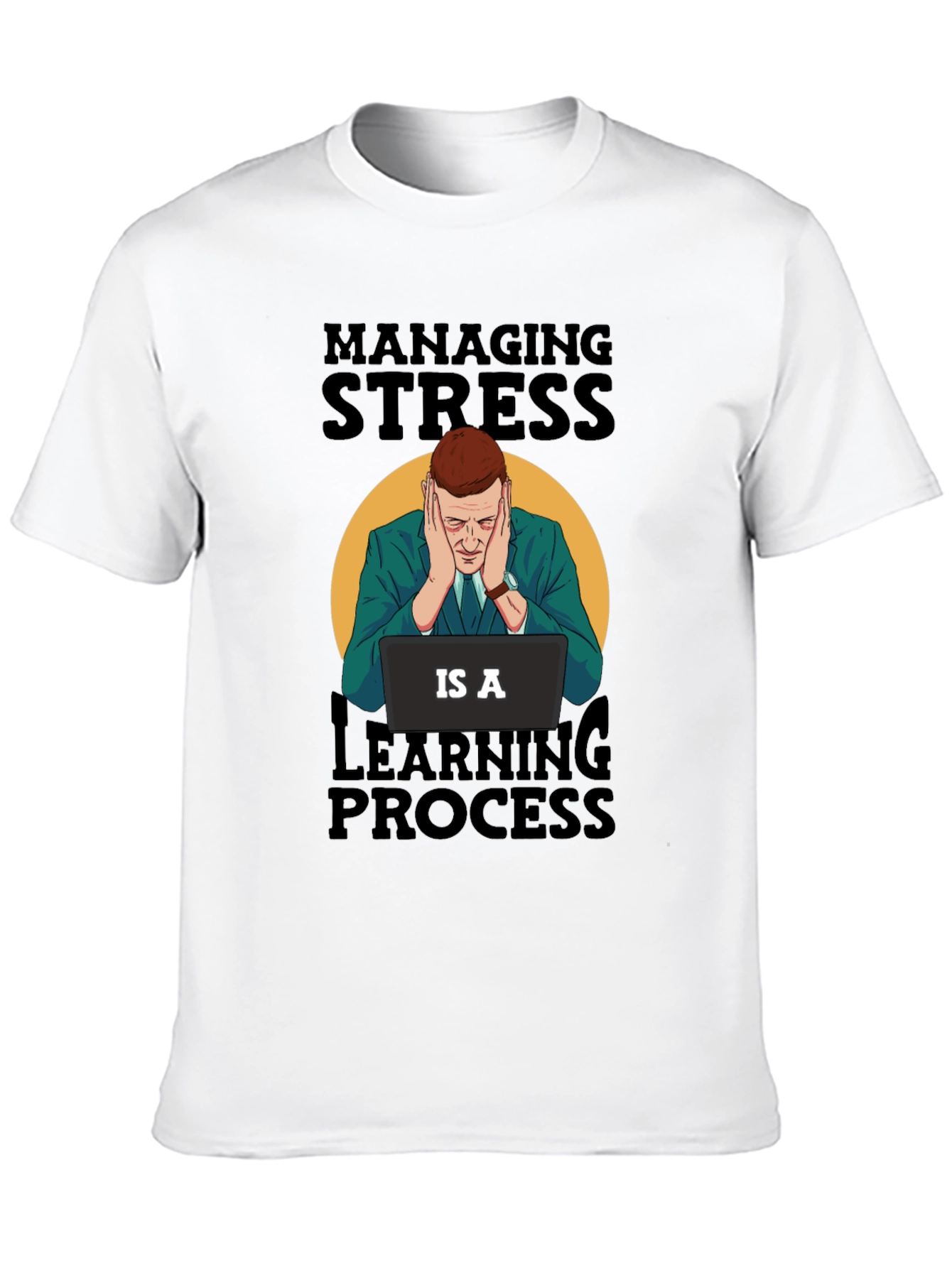 Managing Stress T-Shirt