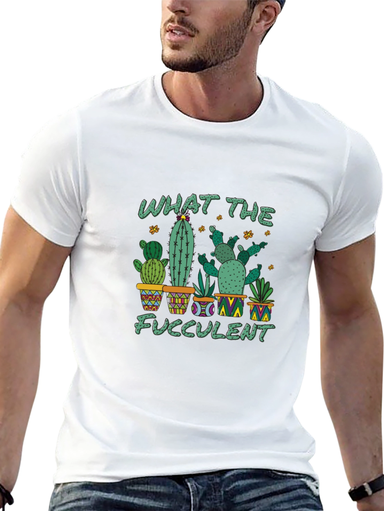 What The Fucculent Cactus T-Shirt