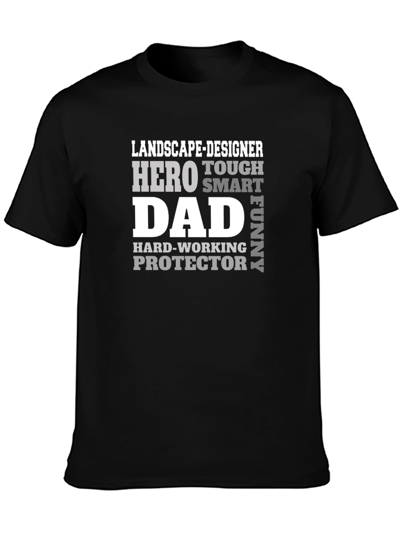 Landscape Designer Dad T-Shirt - Hero Tough Funny