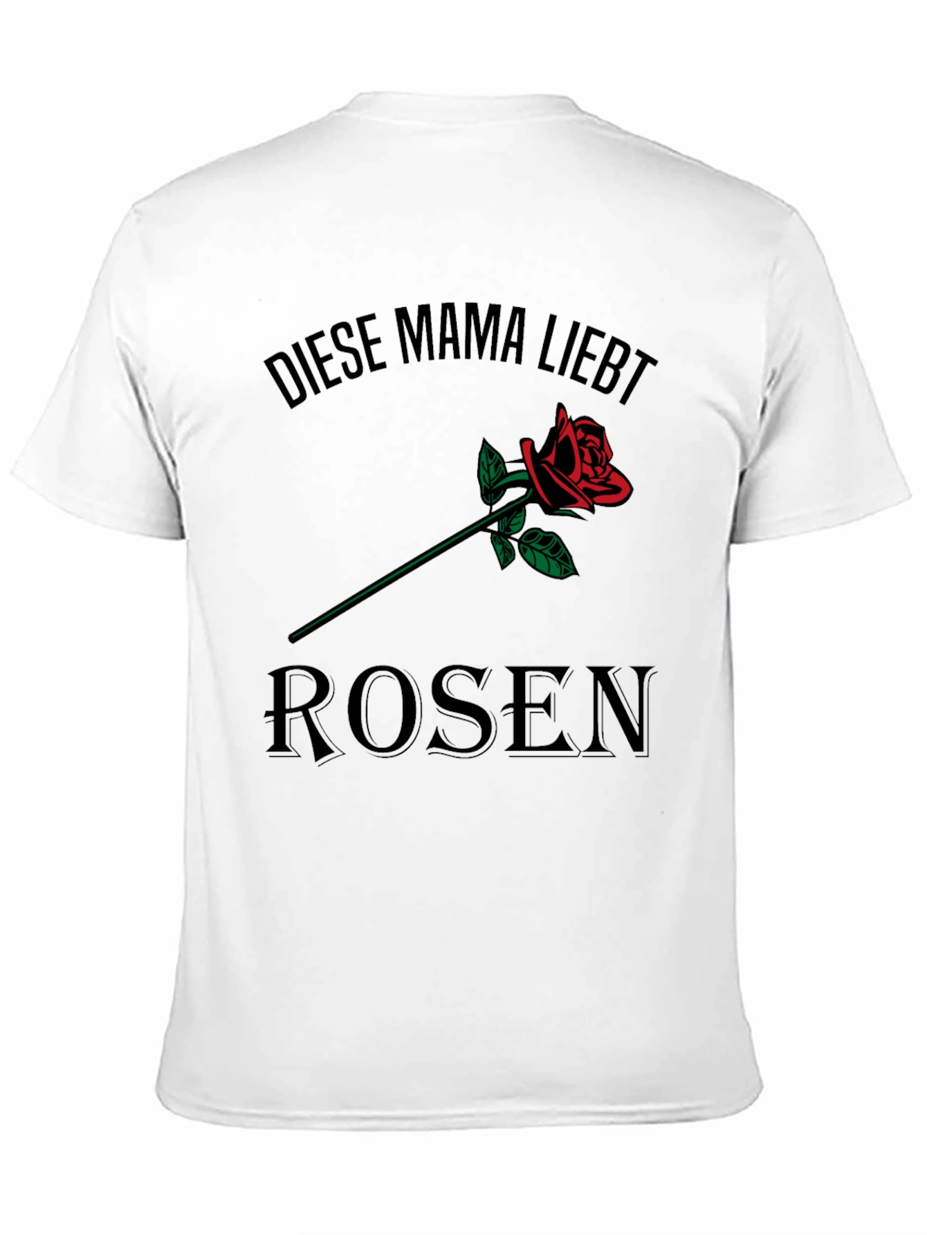 Diese Mama Liebt Rosen T-Shirt - Black