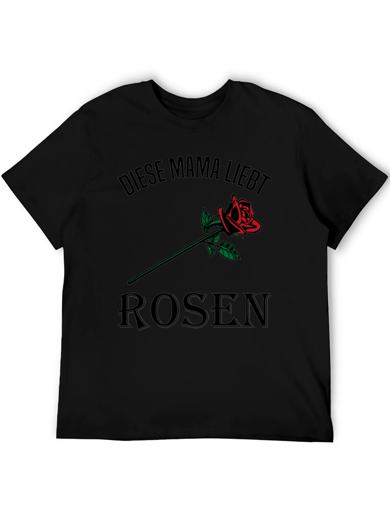 Diese Mama Liebt Rosen T-Shirt - Black