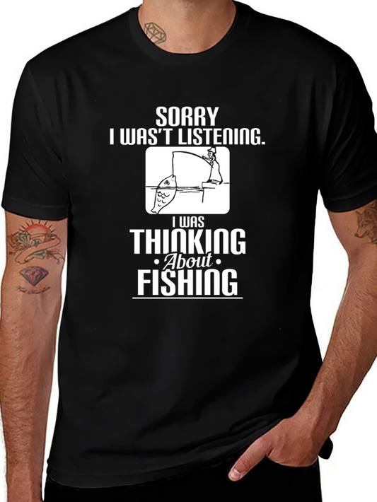 Fishing Graphic T-Shirt - Sorry Wasnt Listening