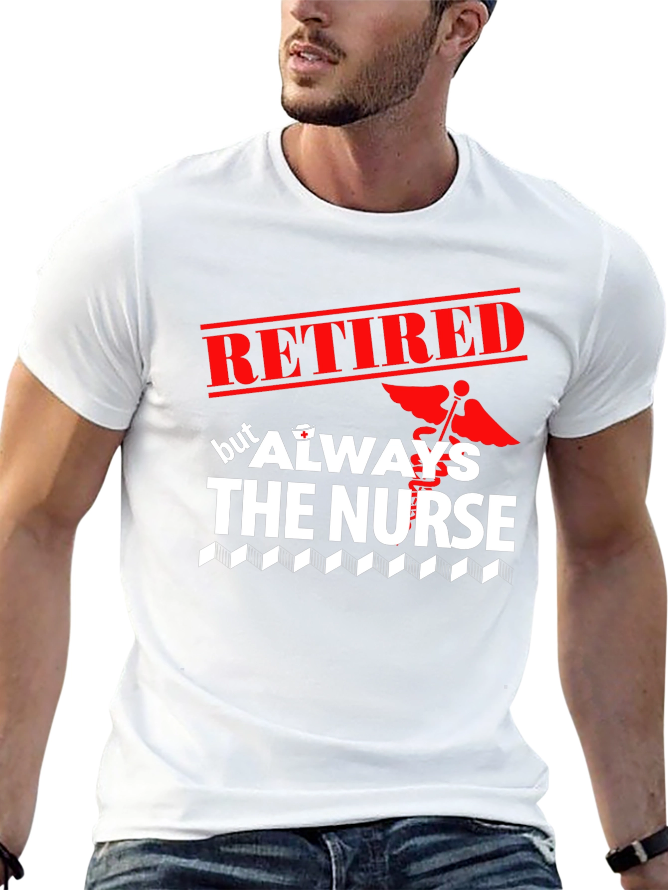 Retired Nurse T-Shirt - Always The Nurse