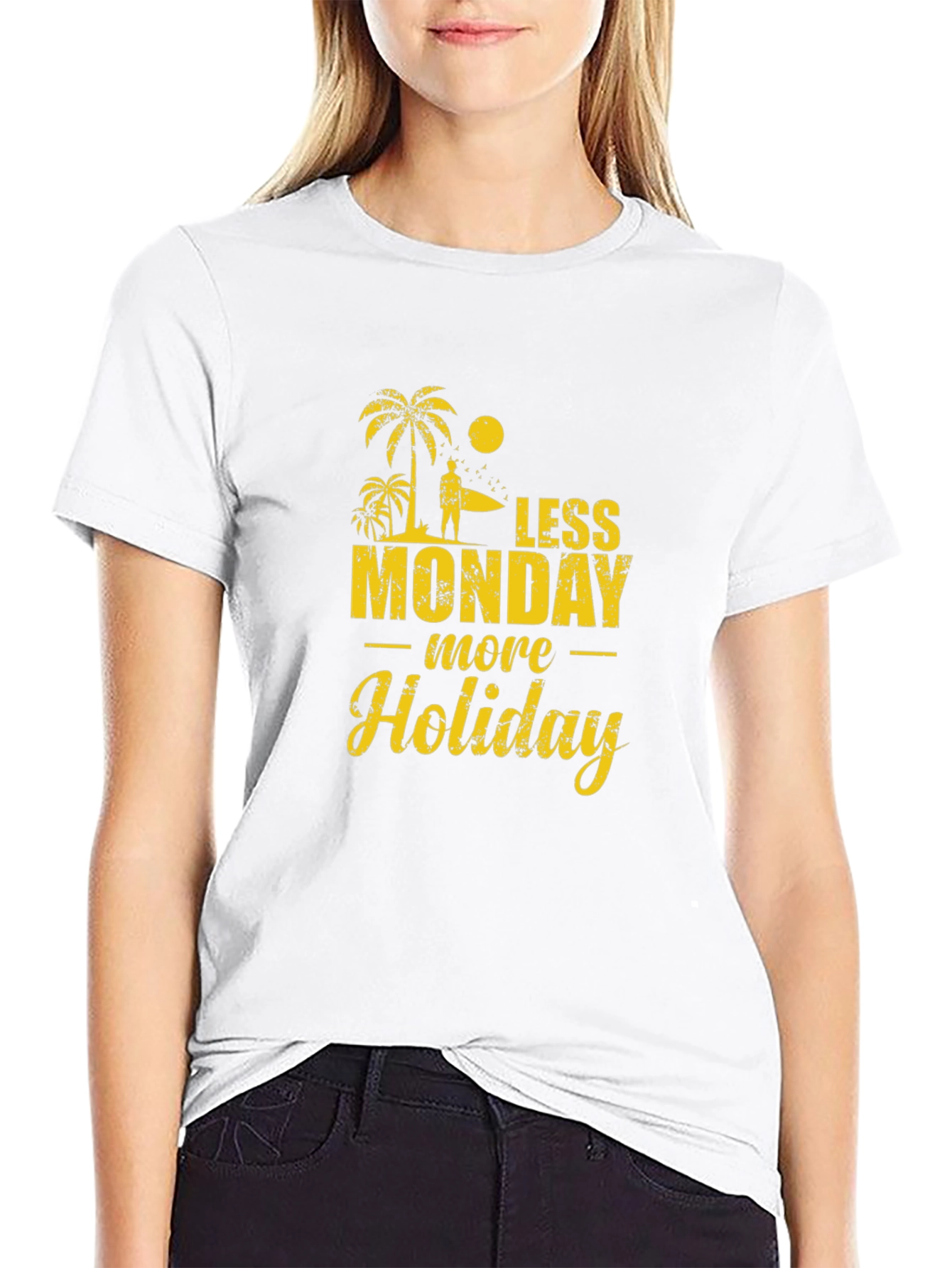 Less Monday More Holiday Black T-Shirt