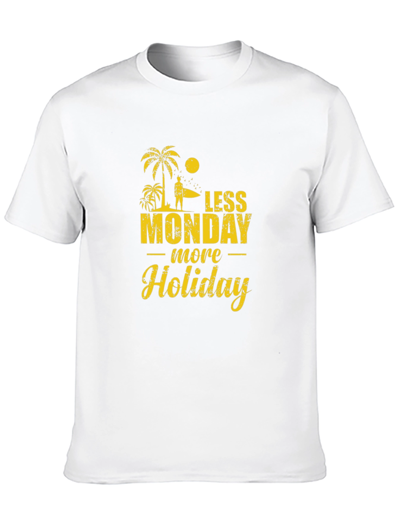 Less Monday More Holiday Black T-Shirt