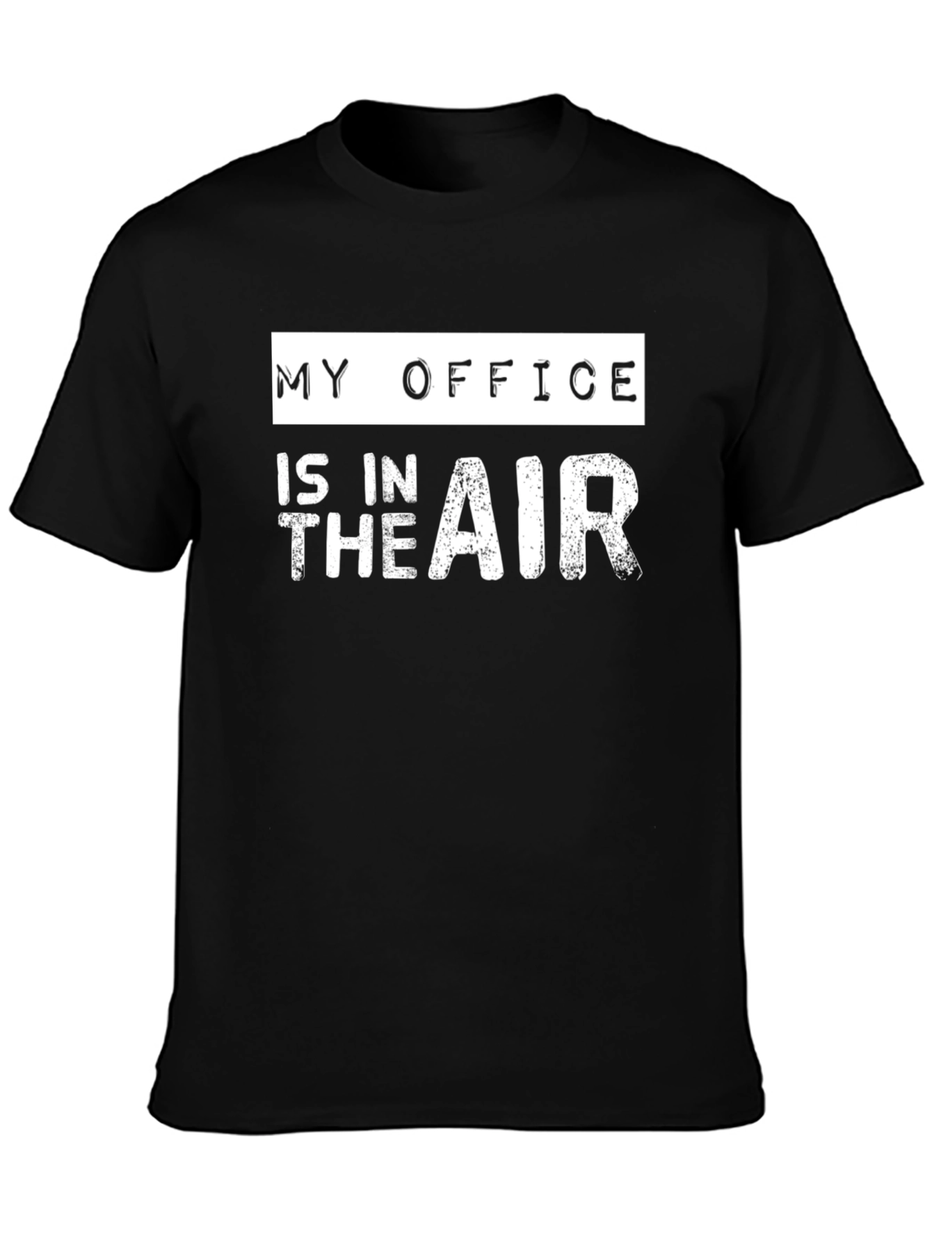 My Office Is In The Air Graphic Tee