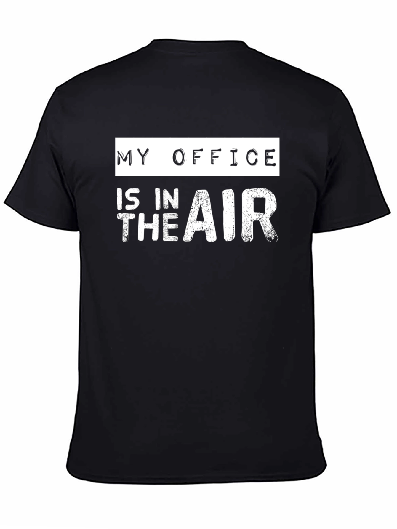 My Office Is In The Air Graphic Tee