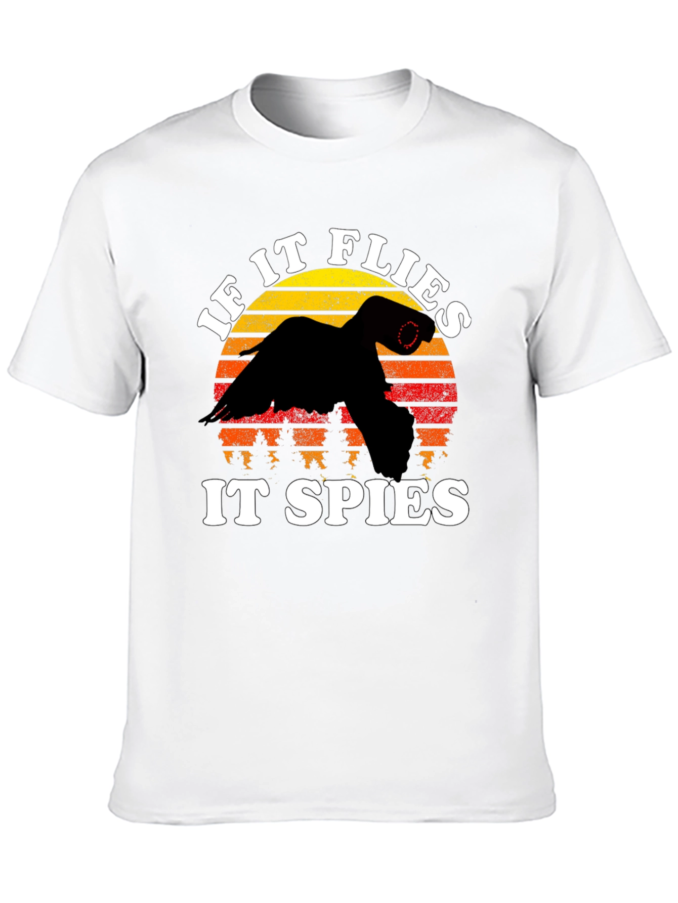 If It Flies It Spies Funny T-Shirt
