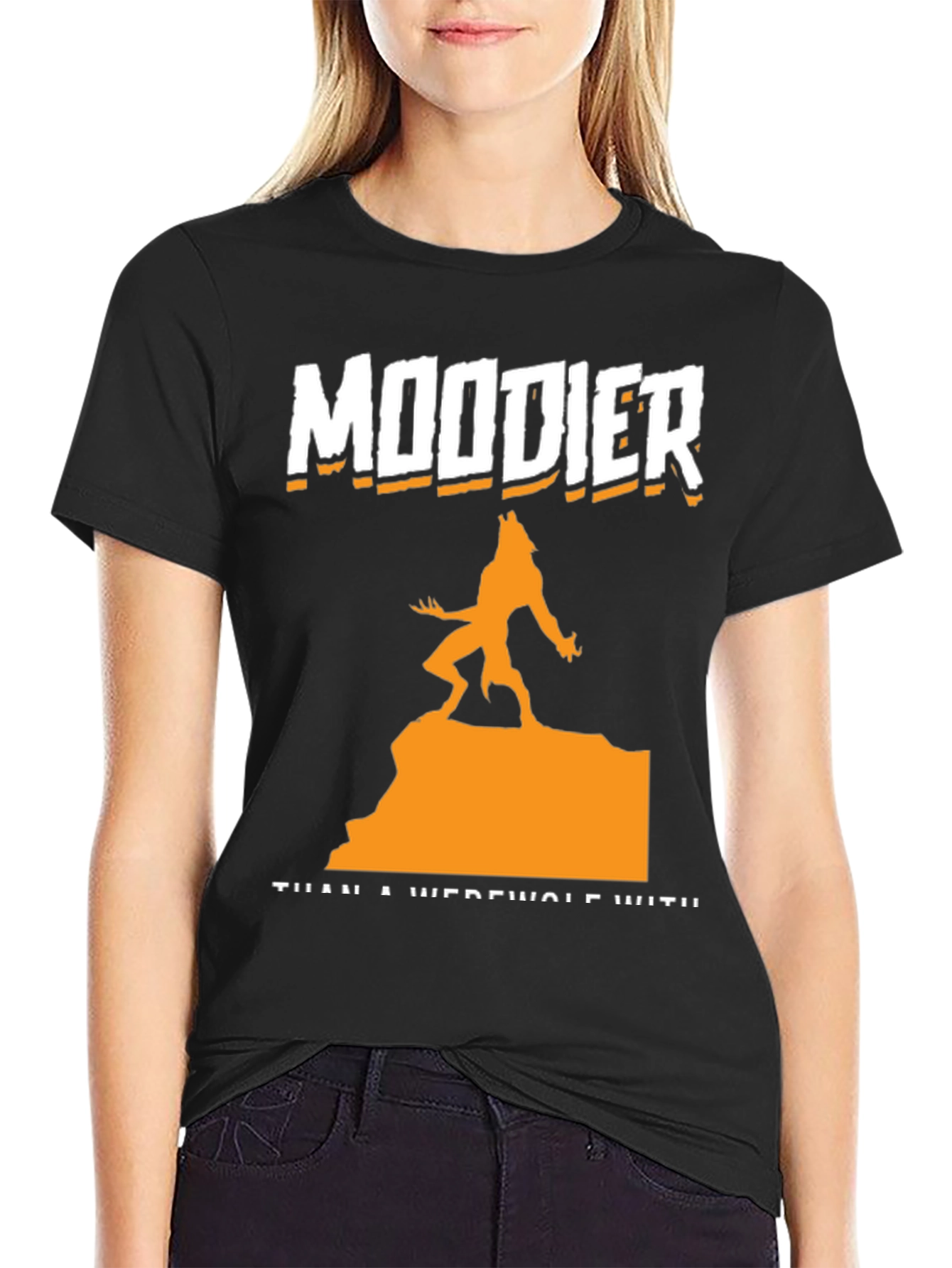 Moodier Than a Werewolf Graphic T-Shirt