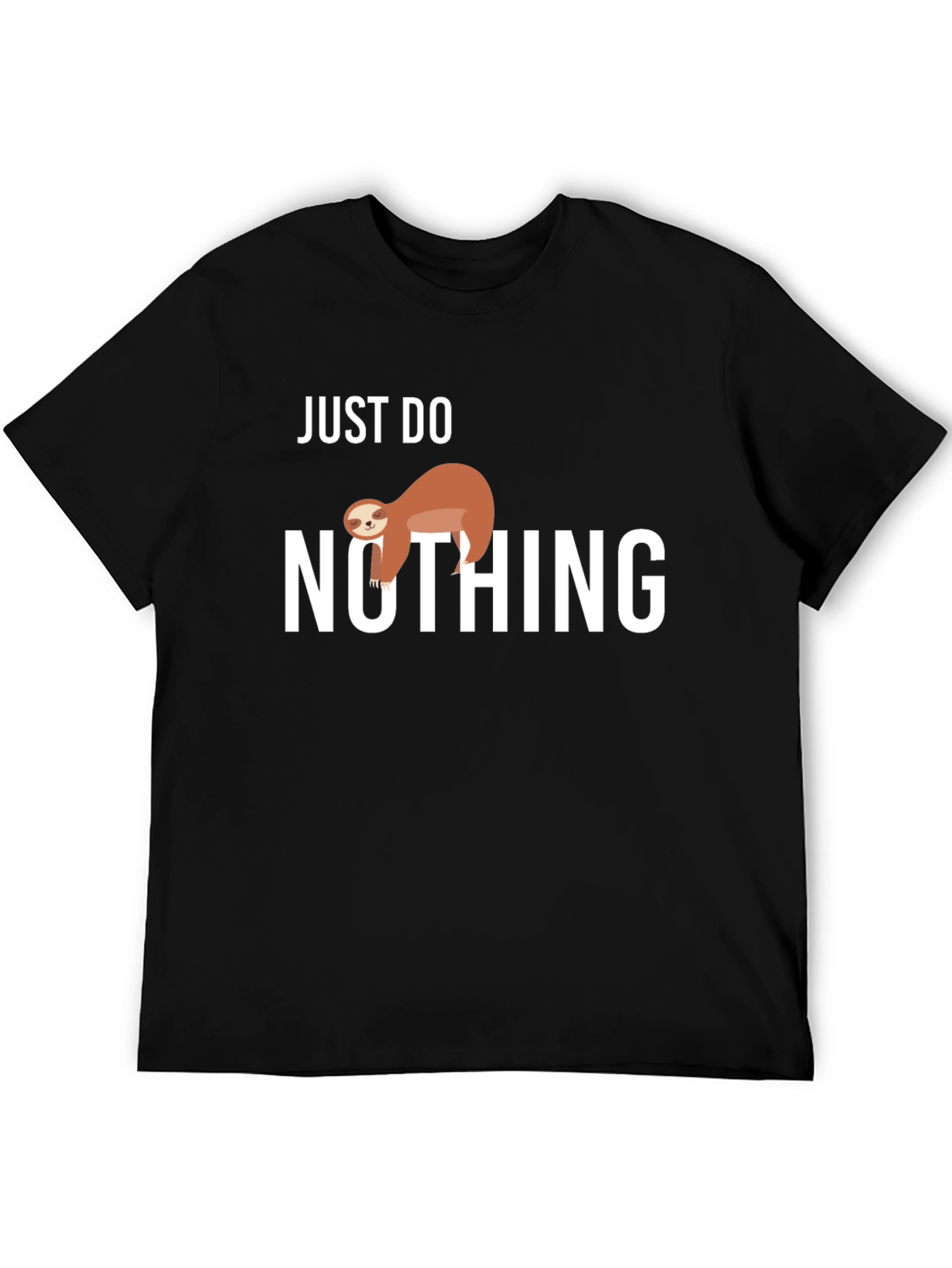 Just Do Nothing Sloth T-Shirt Funny Lazy Animal Tee