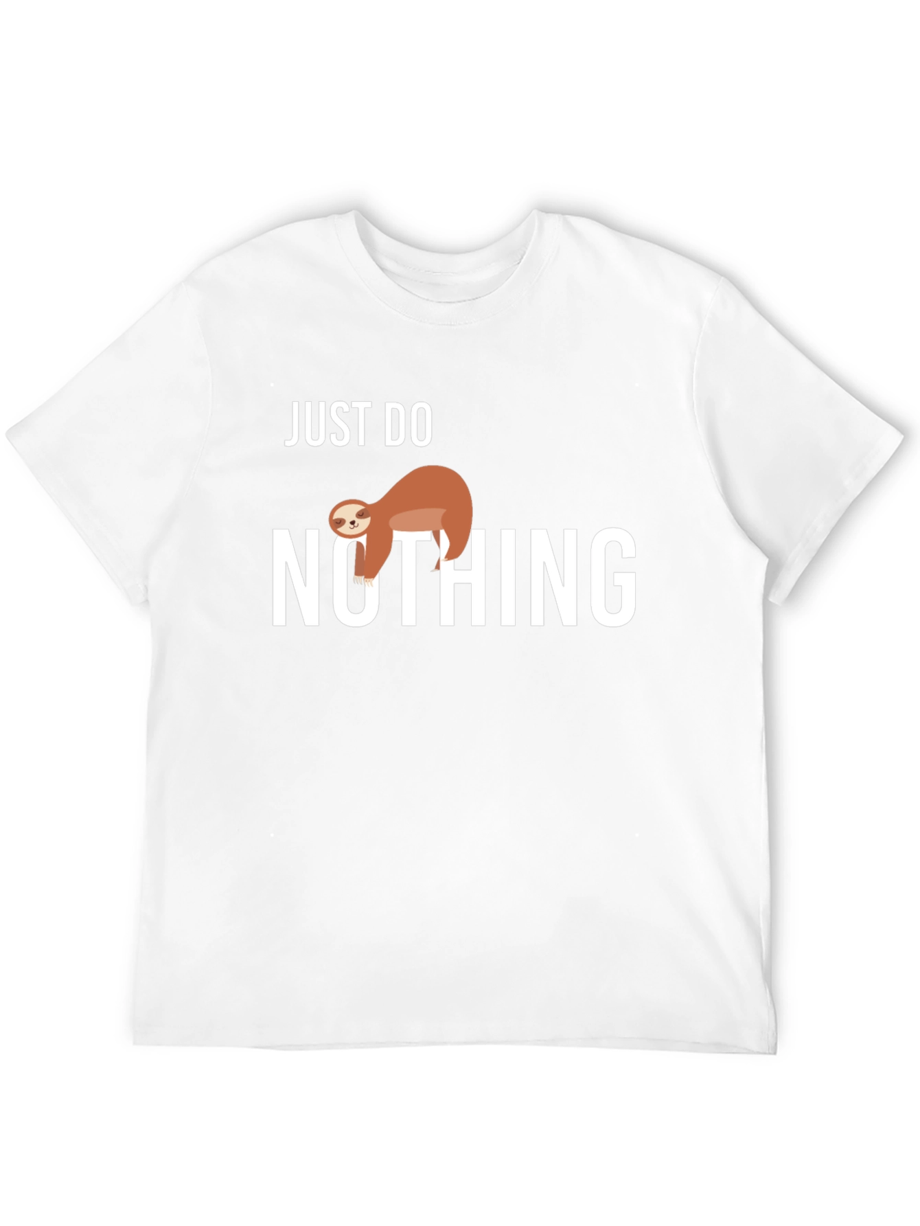 Just Do Nothing Sloth T-Shirt Funny Lazy Animal Tee