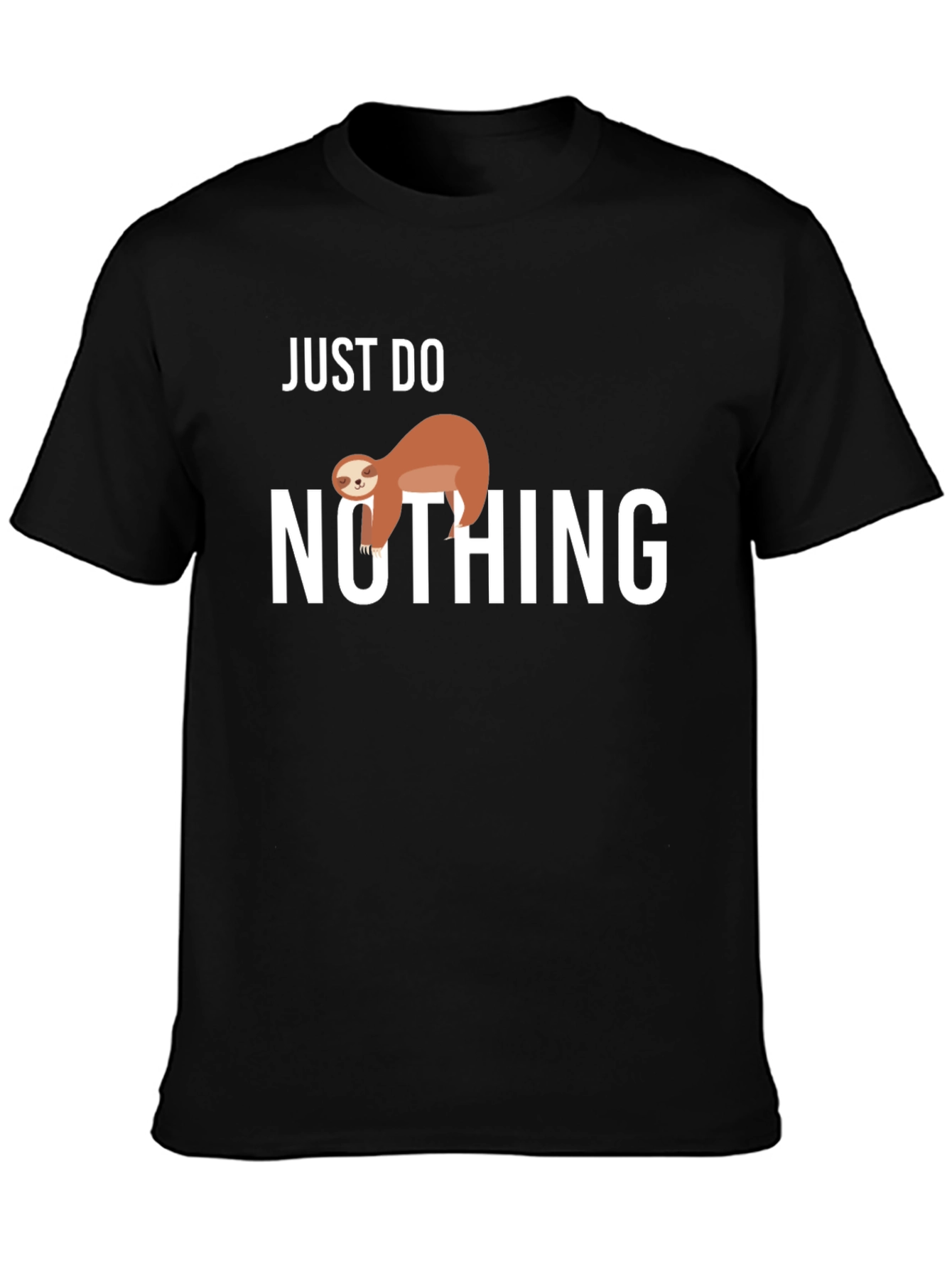 Just Do Nothing Sloth T-Shirt Funny Lazy Animal Tee