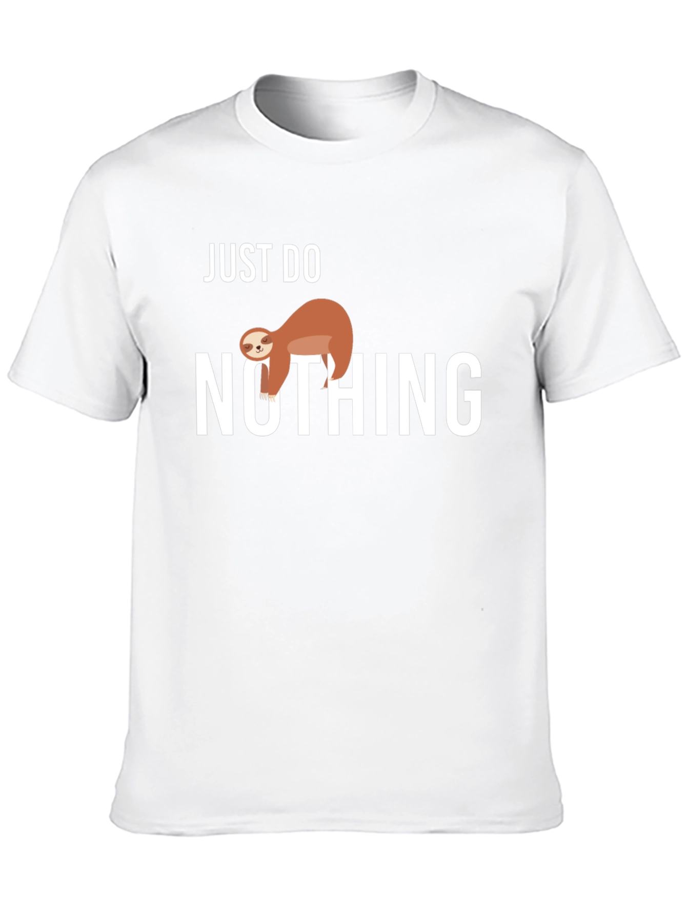 Just Do Nothing Sloth T-Shirt Funny Lazy Animal Tee
