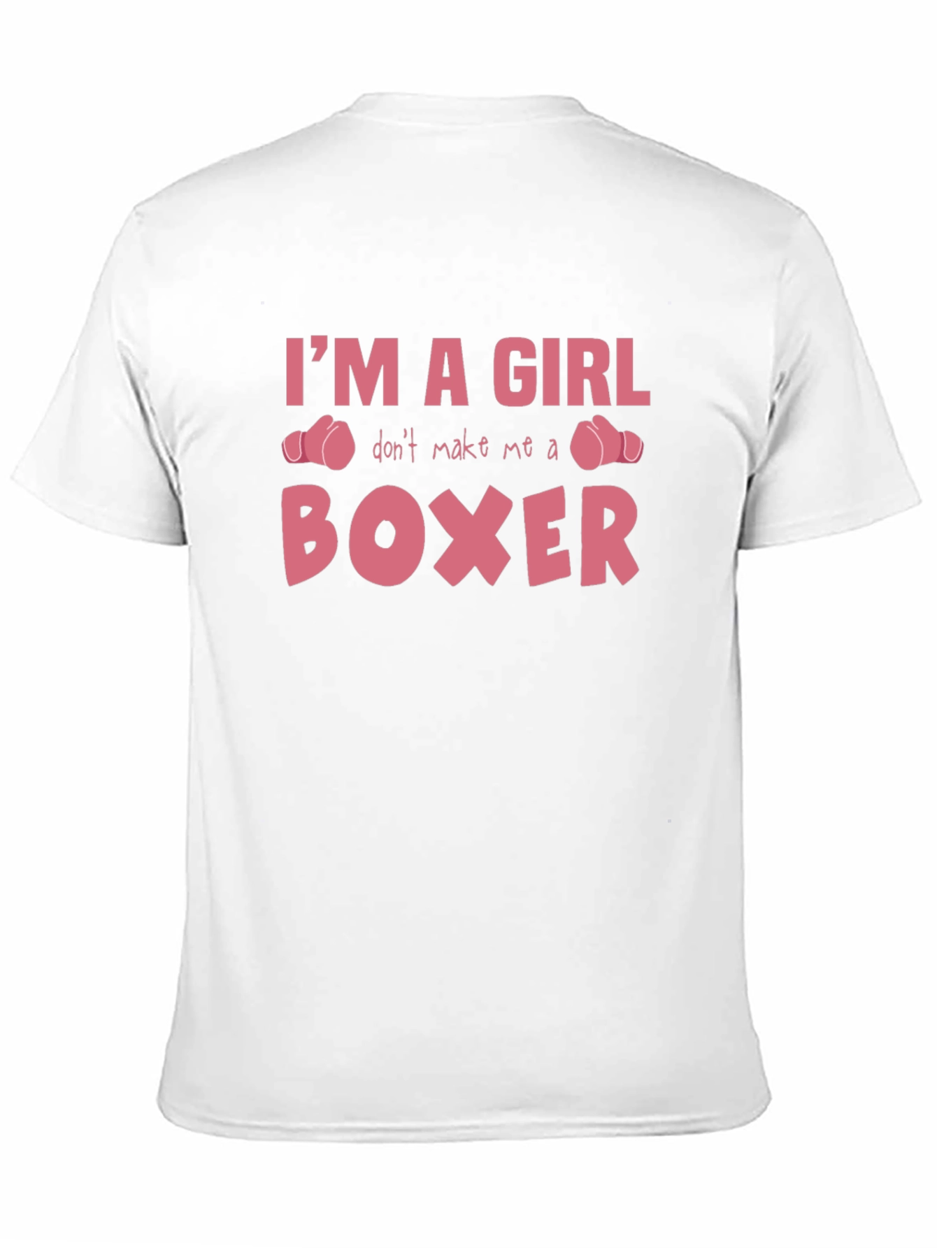 Im A Girl Boxer T-Shirt