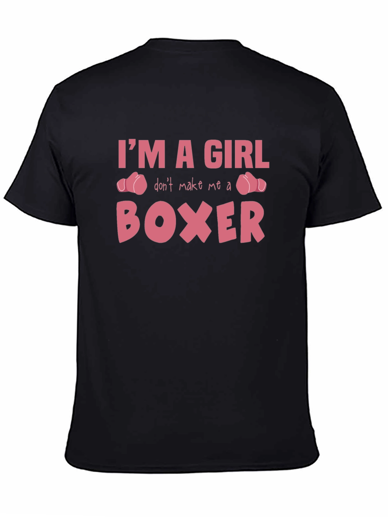 Im A Girl Boxer T-Shirt