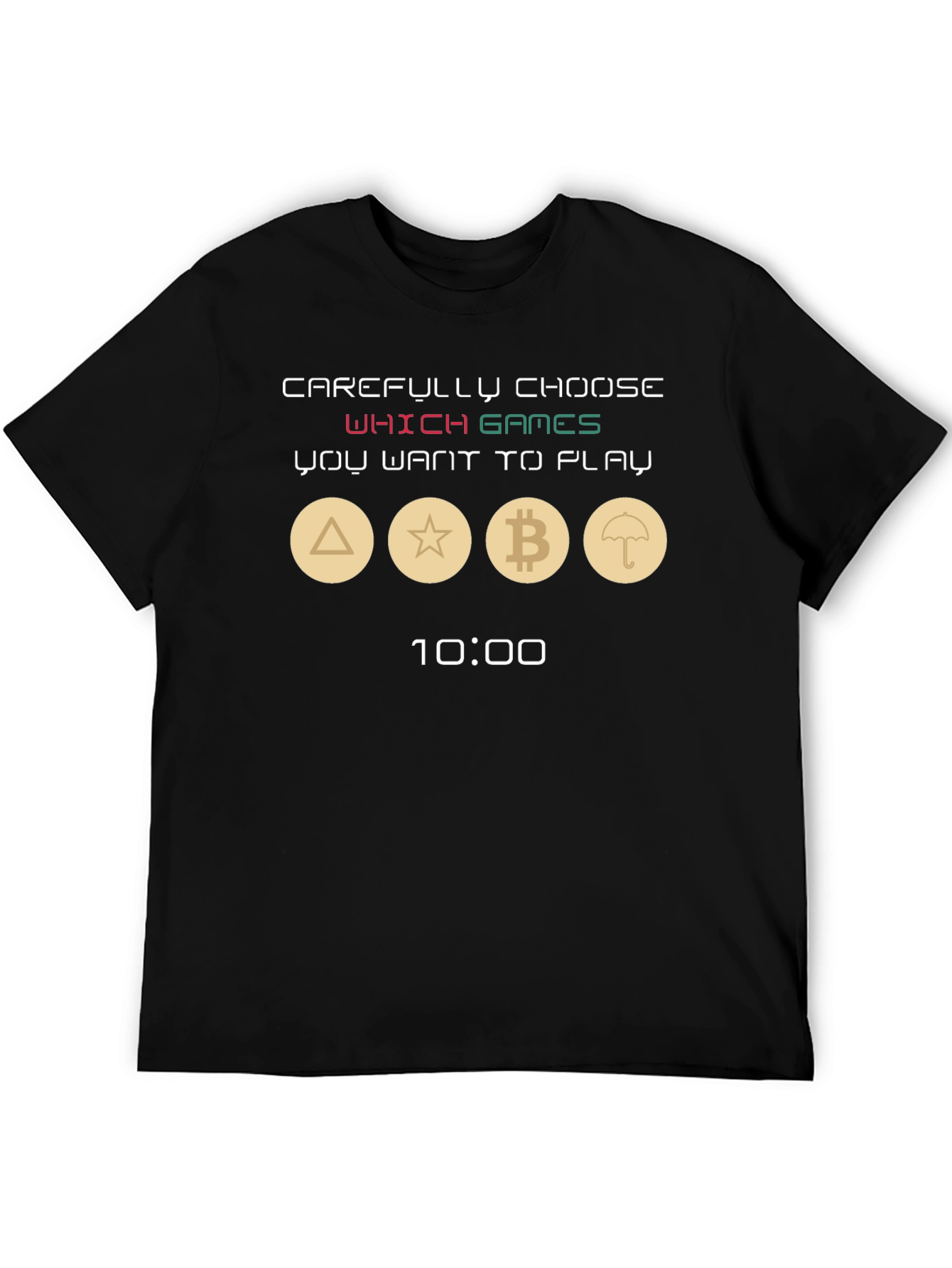 Carefully Choose T-Shirt