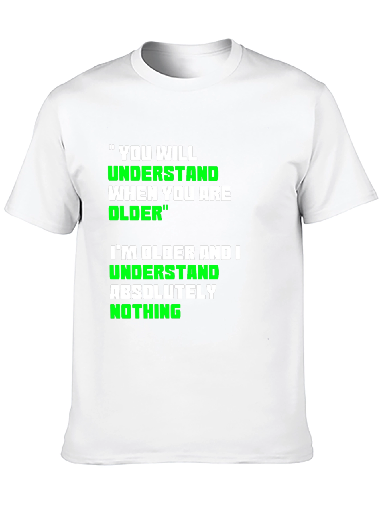 Funny Older Graphic T-Shirt