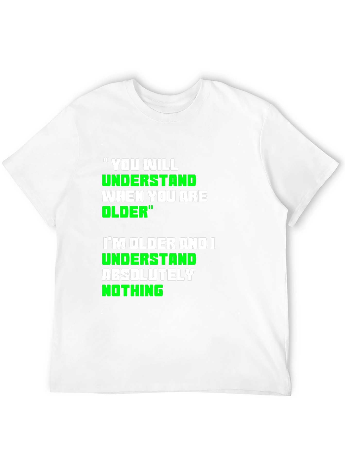 Funny Older Graphic T-Shirt