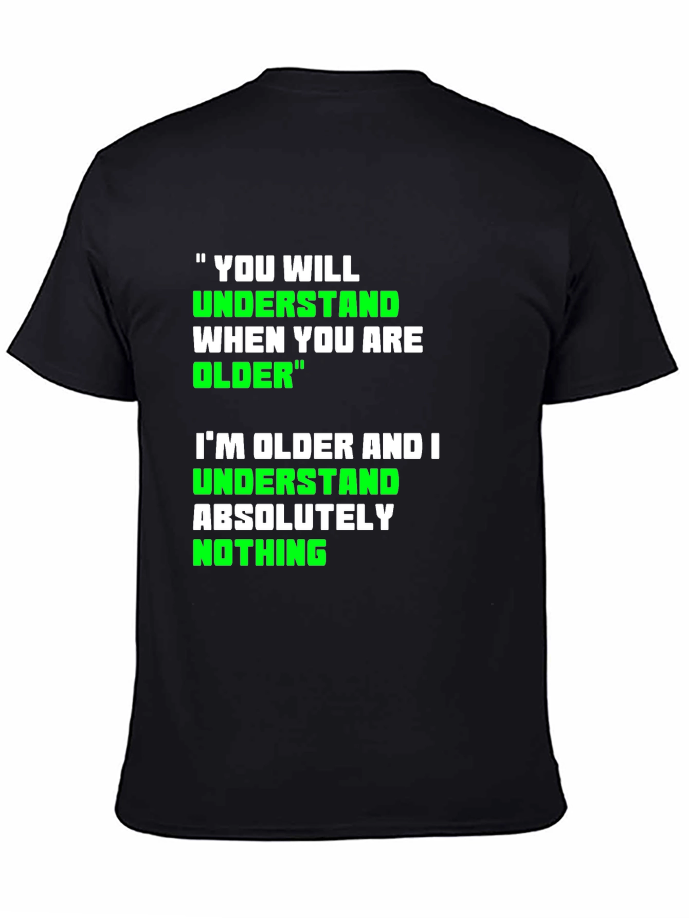 Funny Older Graphic T-Shirt