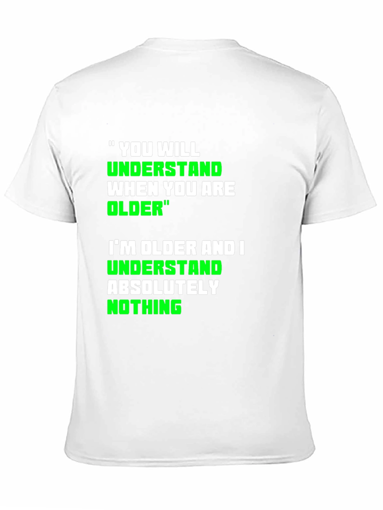 Funny Older Graphic T-Shirt