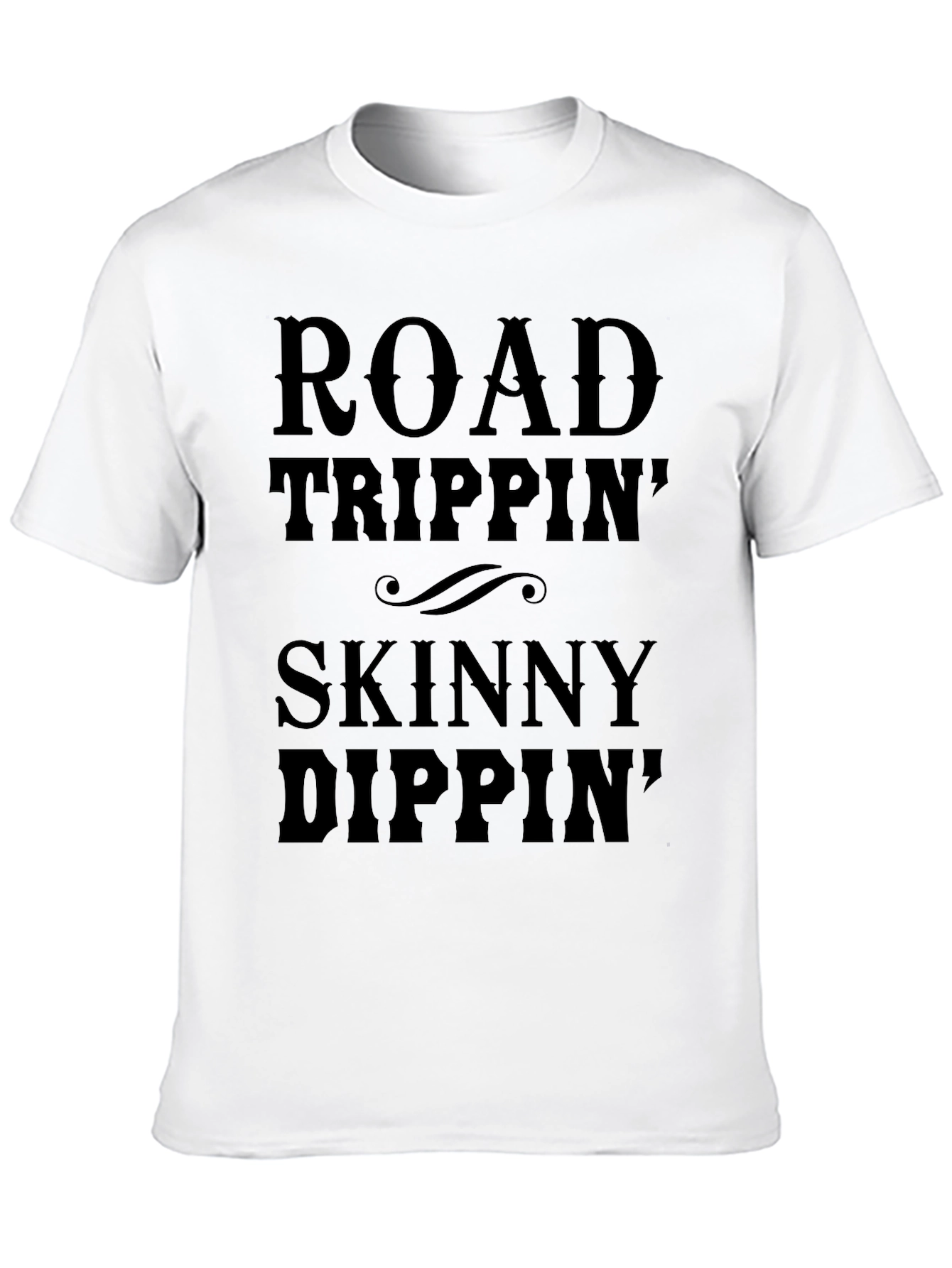 Road Trippin Skinny Dippin Black T-Shirt