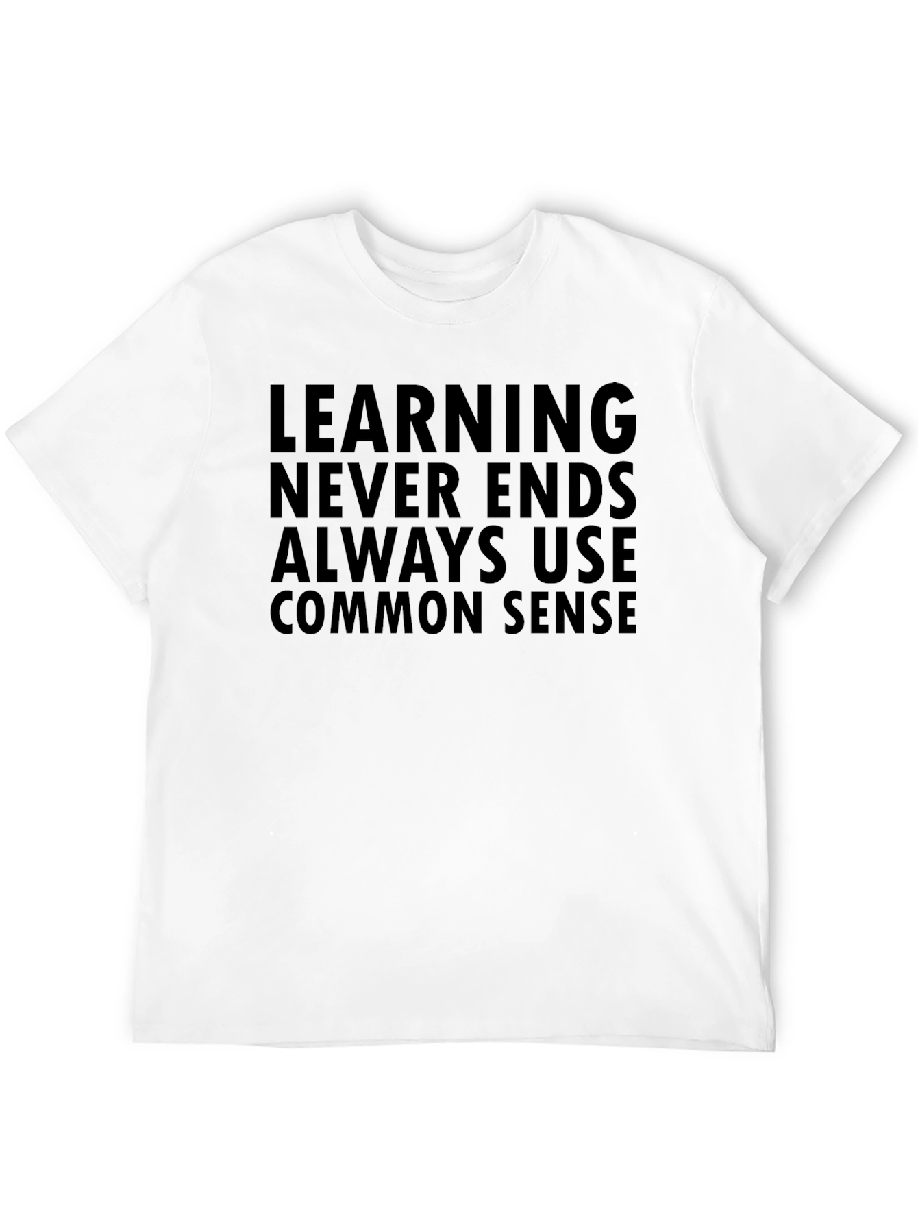 Learning Never Ends T-Shirt