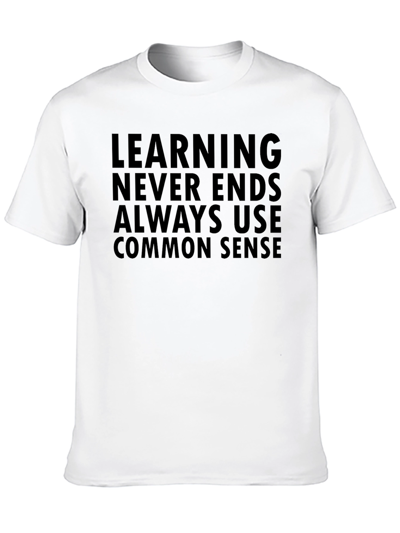Learning Never Ends T-Shirt