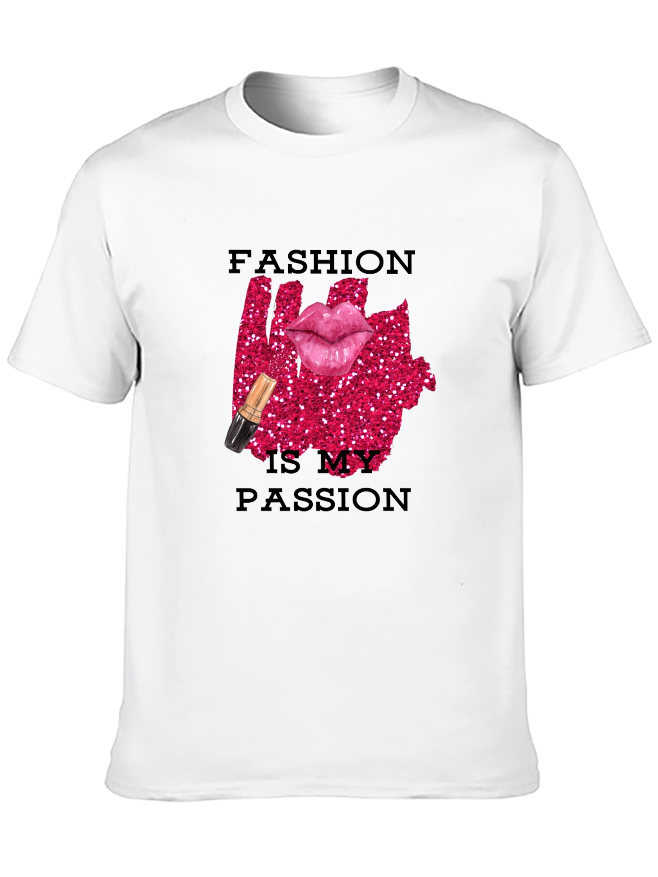 Fashion is My Passion Graphic Tee - Trendy Design