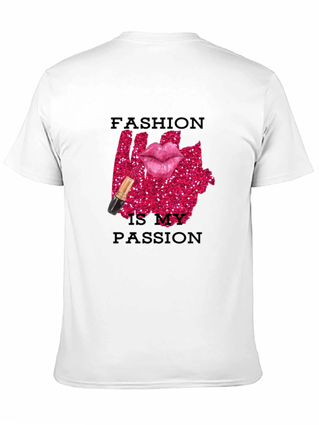Fashion is My Passion Graphic Tee - Trendy Design