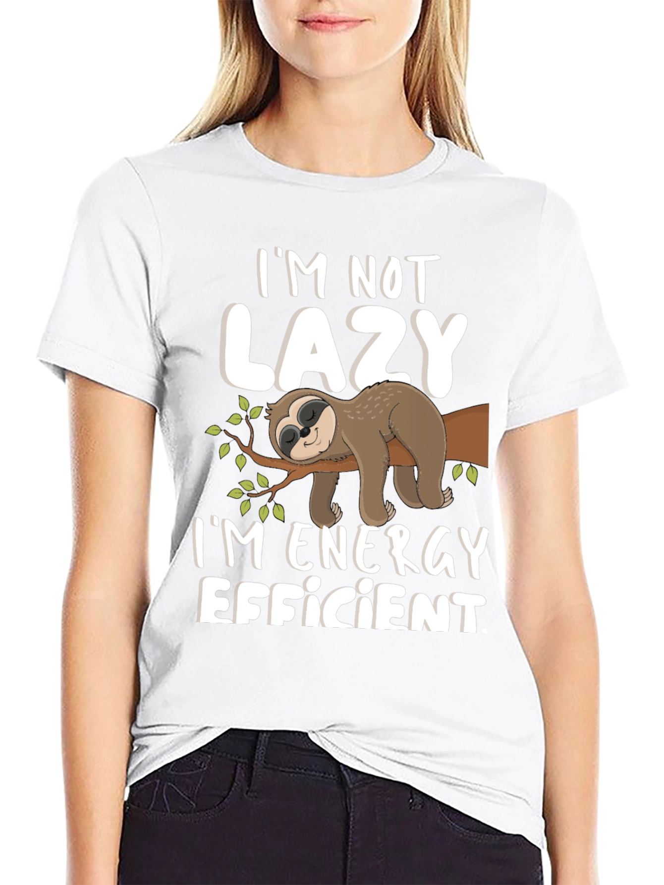 Im Not Lazy Sloth T-Shirt