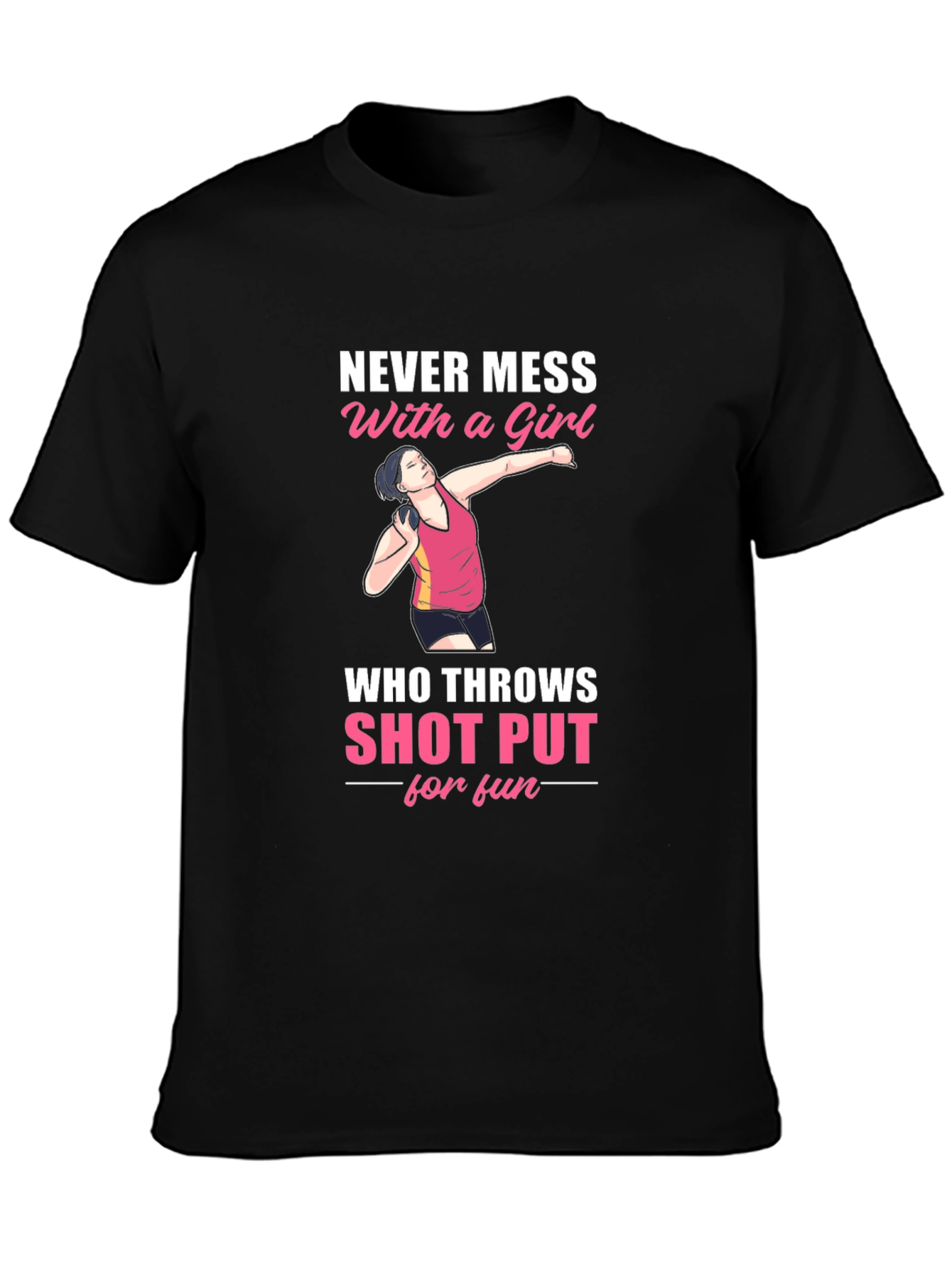 Shot Put Girl T-Shirt - Never Mess