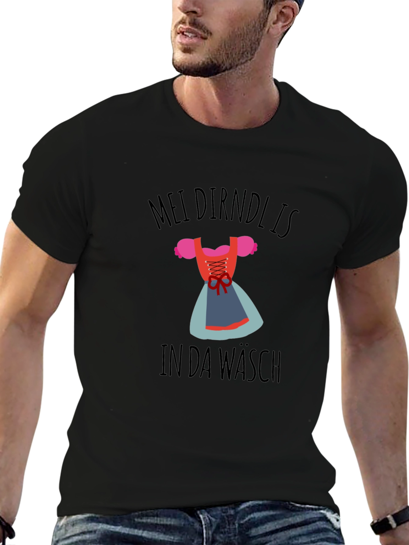 Mein Dirndl Is In Da Wasch T-Shirt