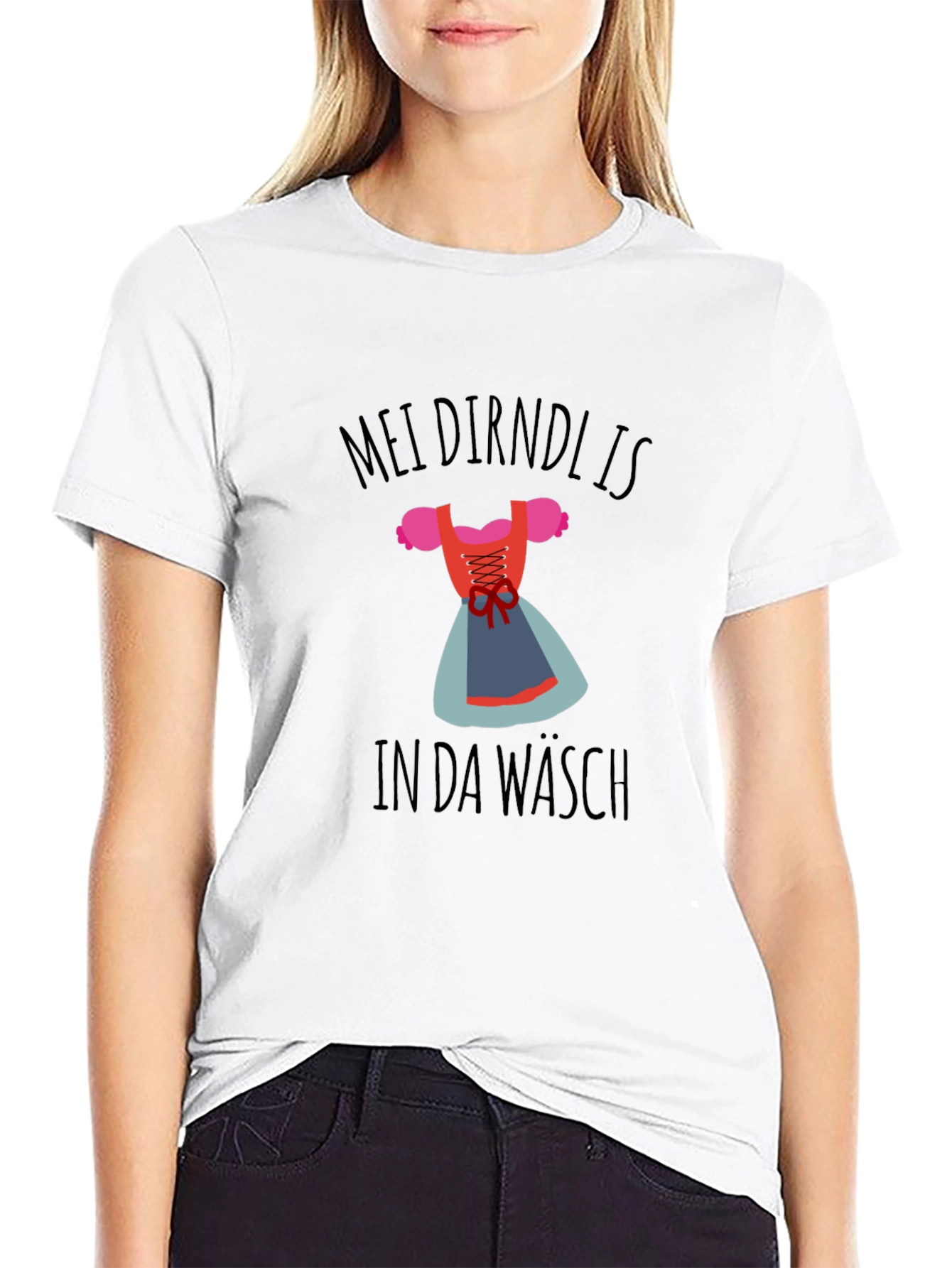 Mein Dirndl Is In Da Wasch T-Shirt