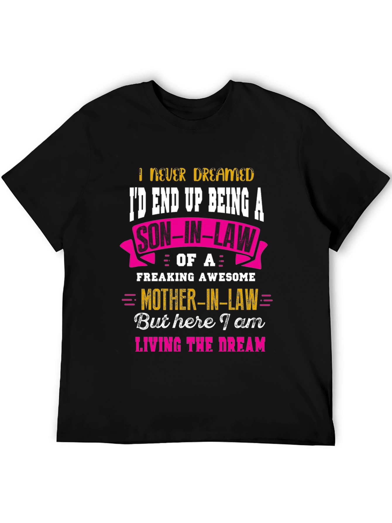 Funny Son-in-Law T-Shirt - Awesome Mother-in-Law Tee