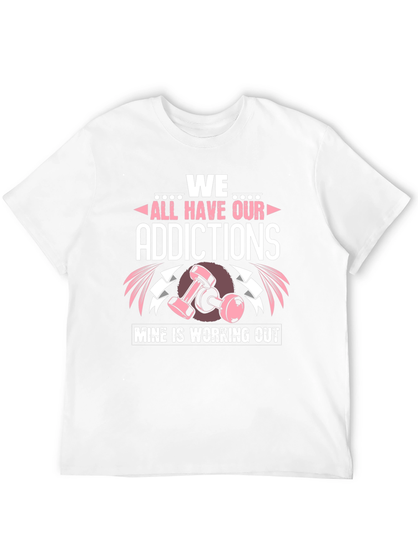 Workout Addict T-Shirt