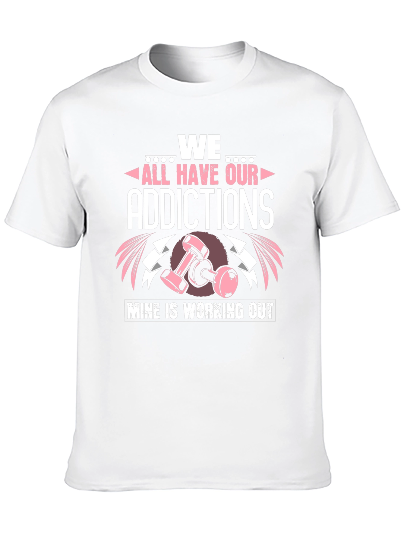 Workout Addict T-Shirt