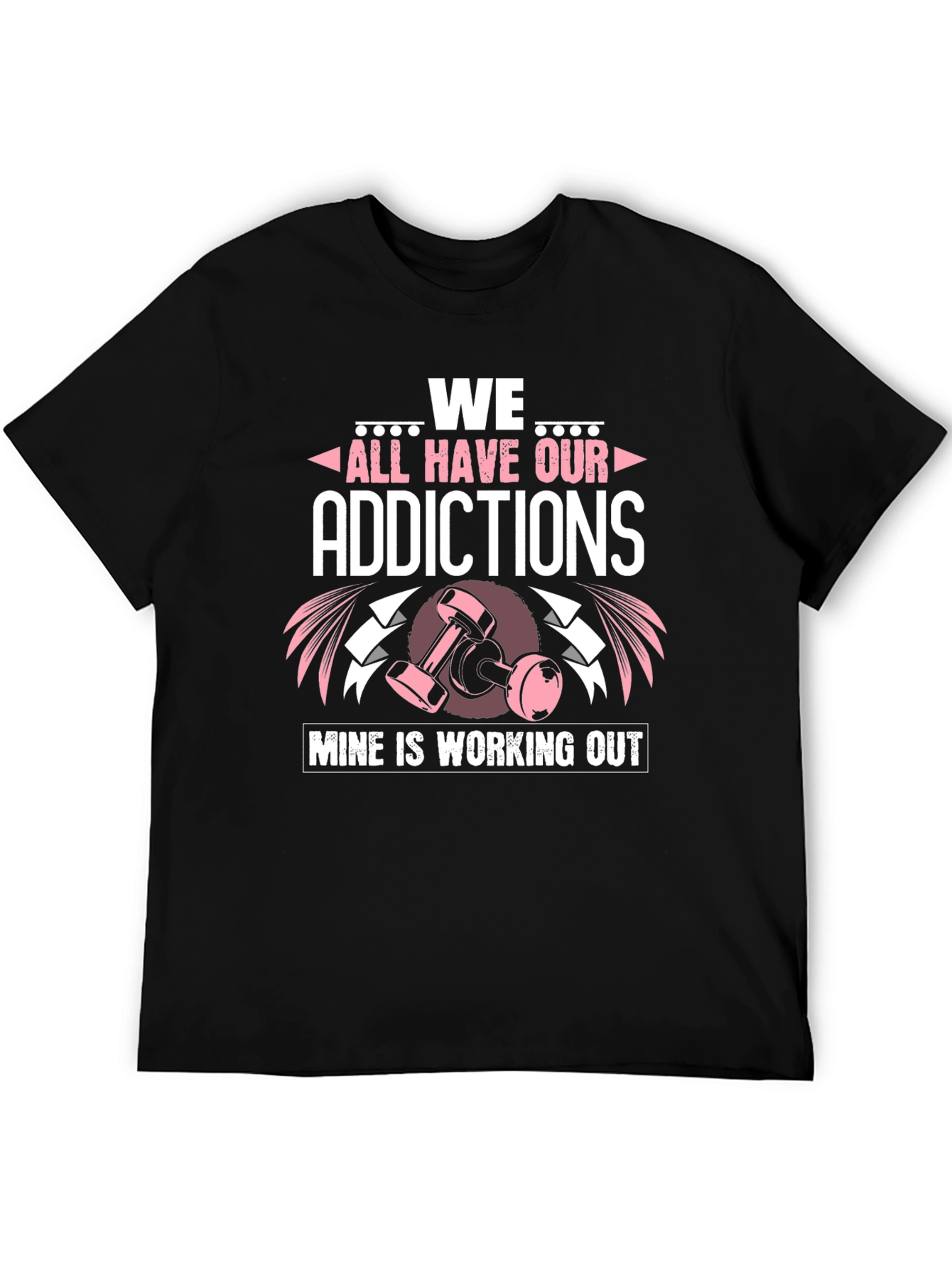 Workout Addict T-Shirt