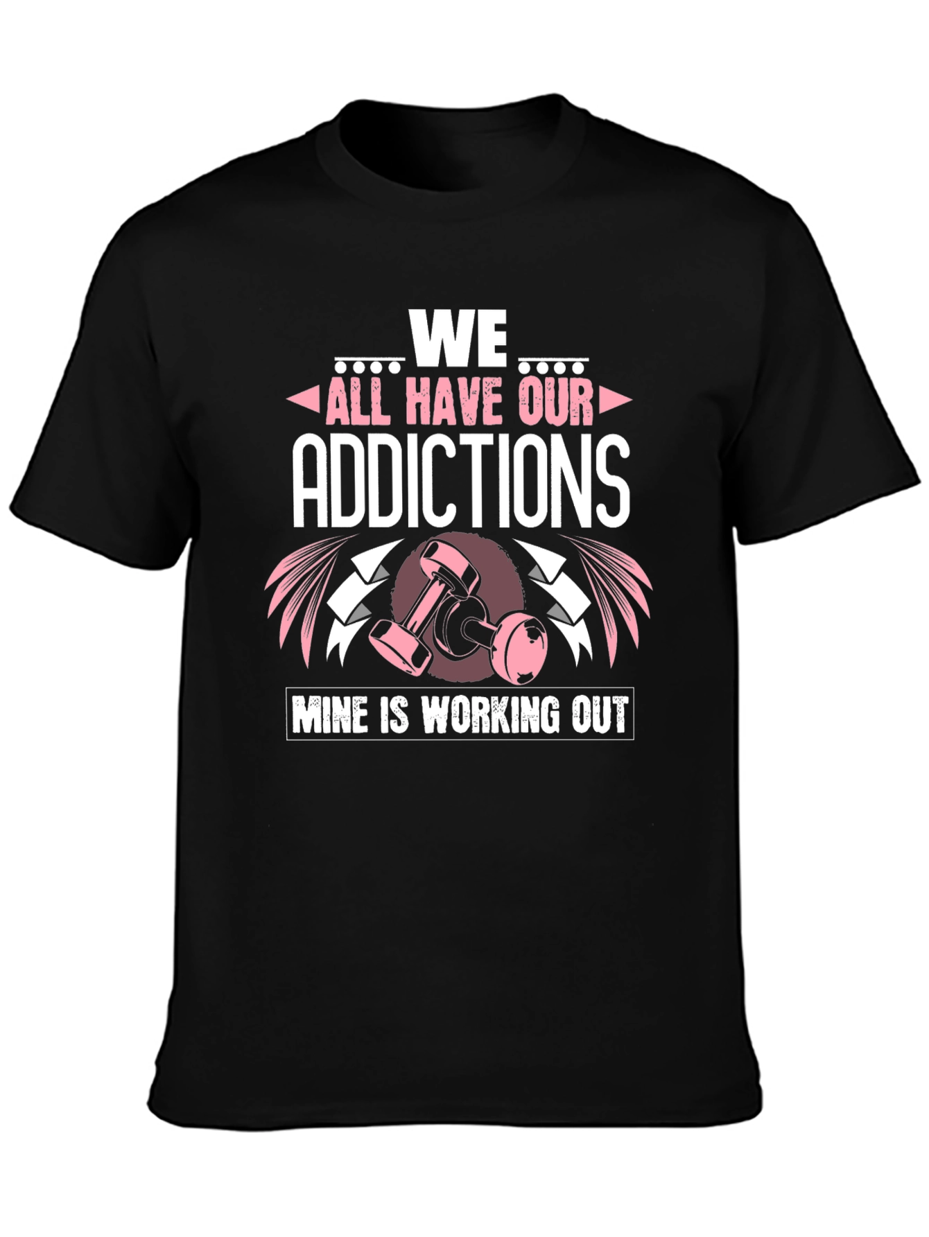 Workout Addict T-Shirt