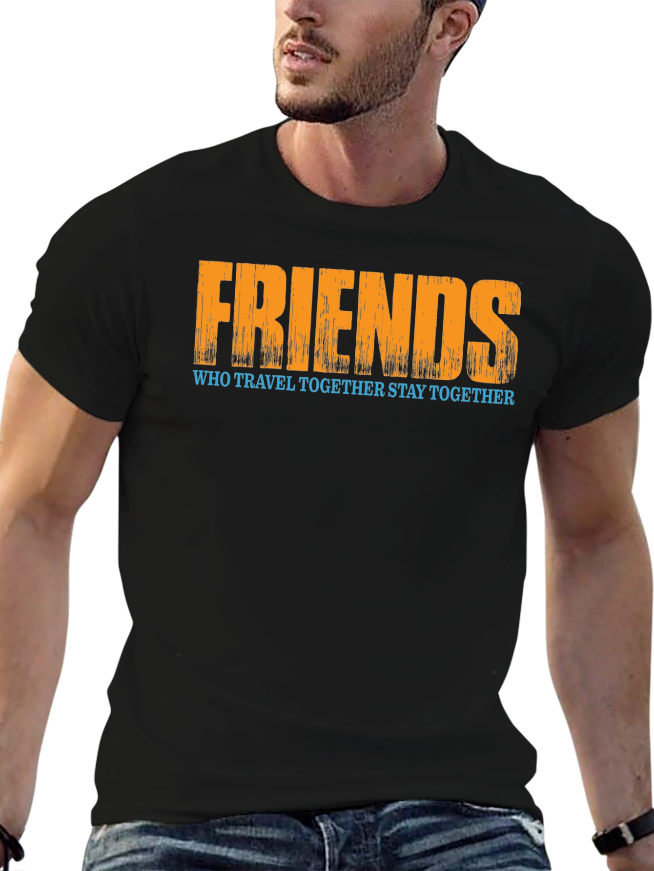 Friends Who Travel Together Stay Together T-Shirt