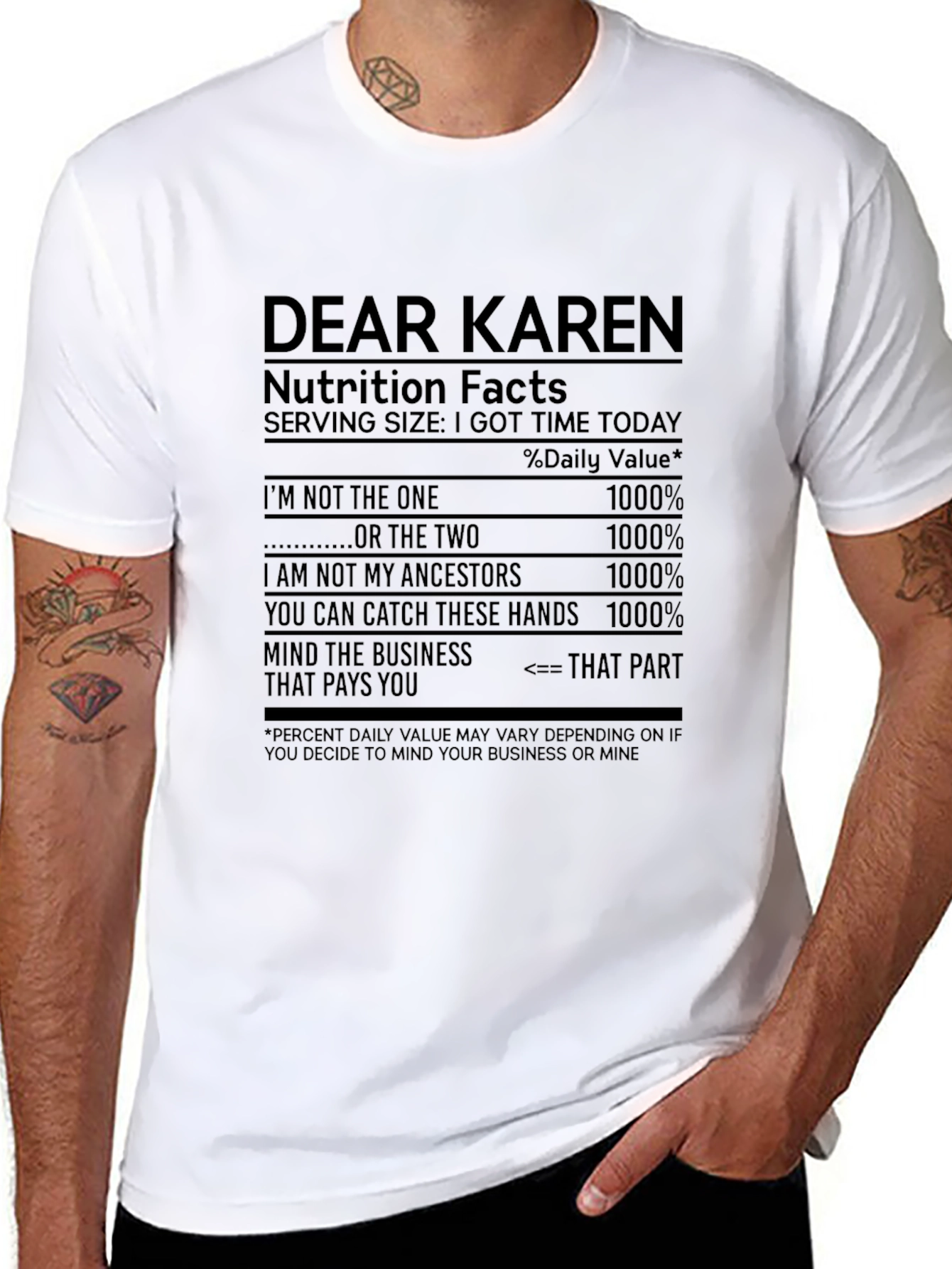 Dear Karen T-Shirt: Nutrition Facts Funny Tee