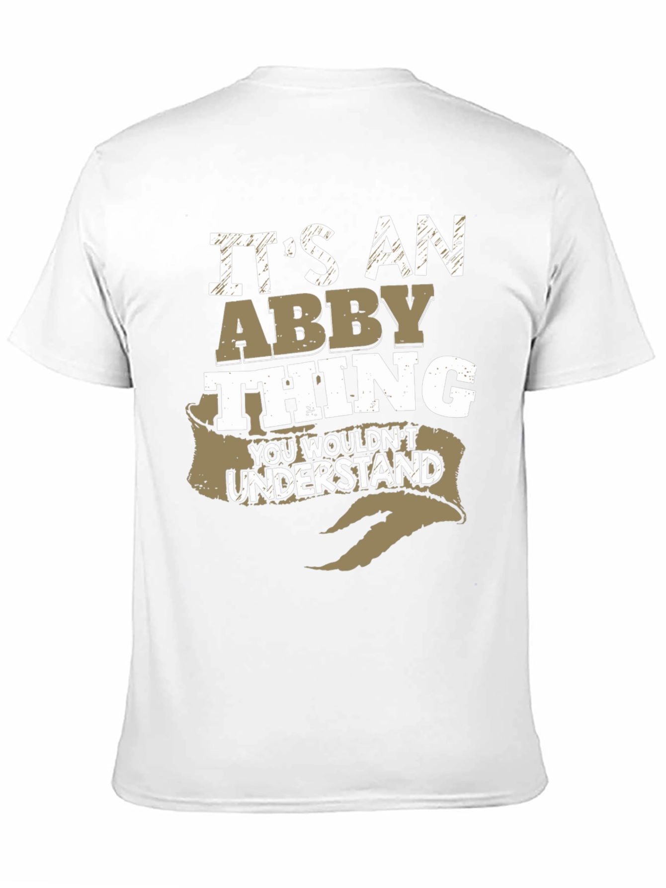 Its an Abby Thing T-Shirt