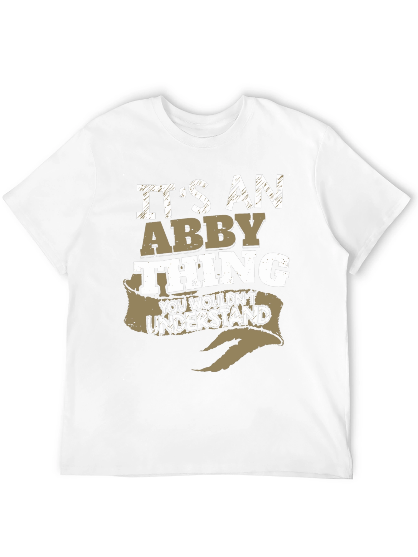 Its an Abby Thing T-Shirt