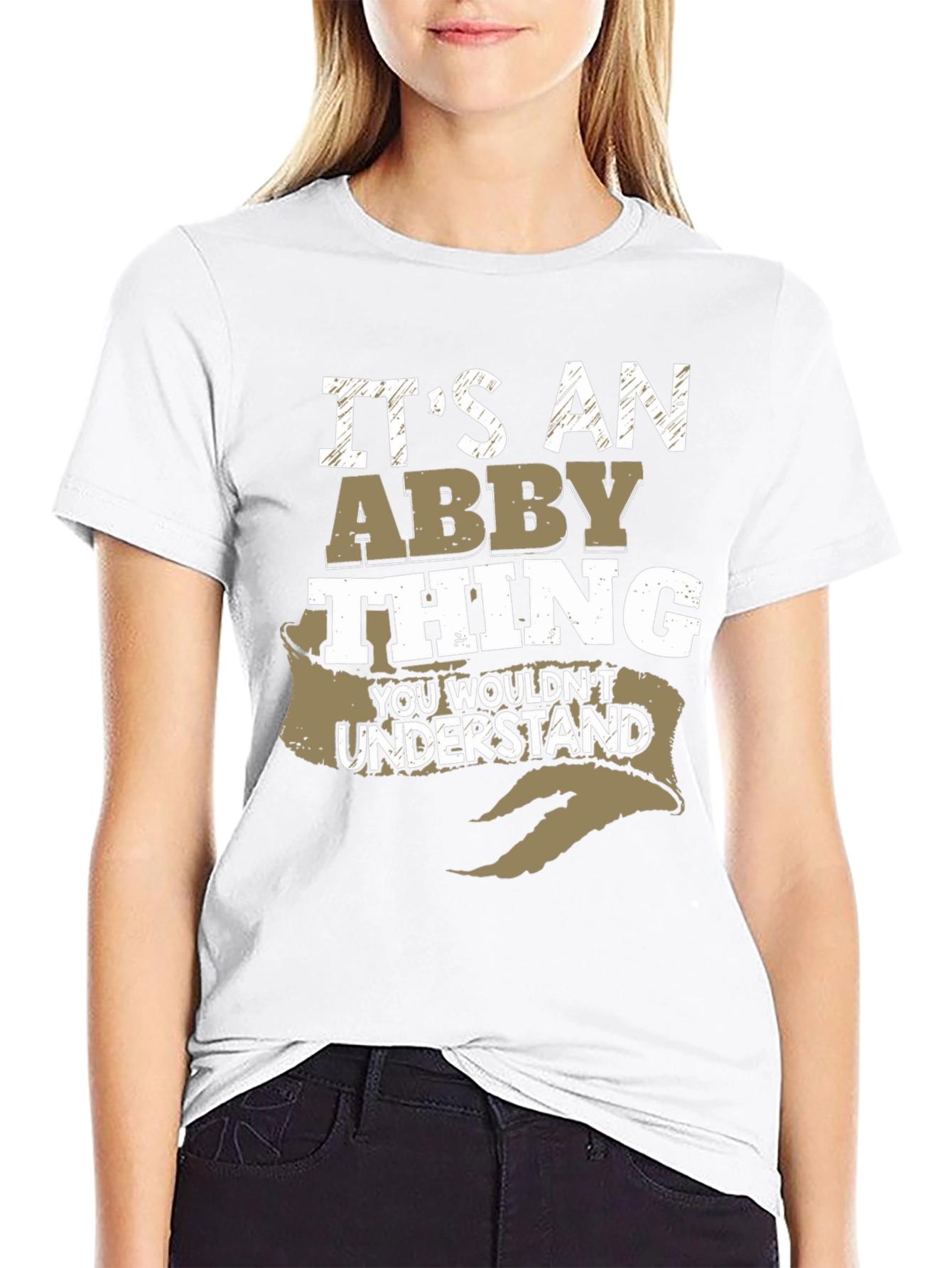 Its an Abby Thing T-Shirt