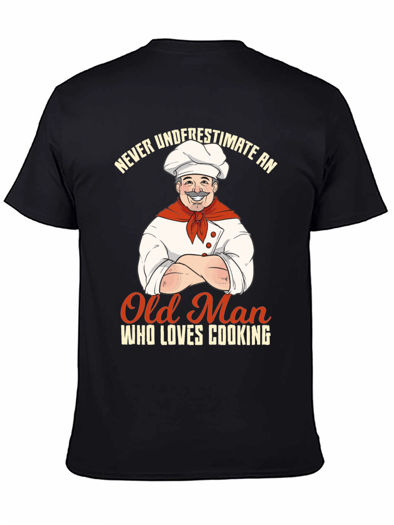 Never Underestimate an Old Man Who Loves Cooking T-Shirt