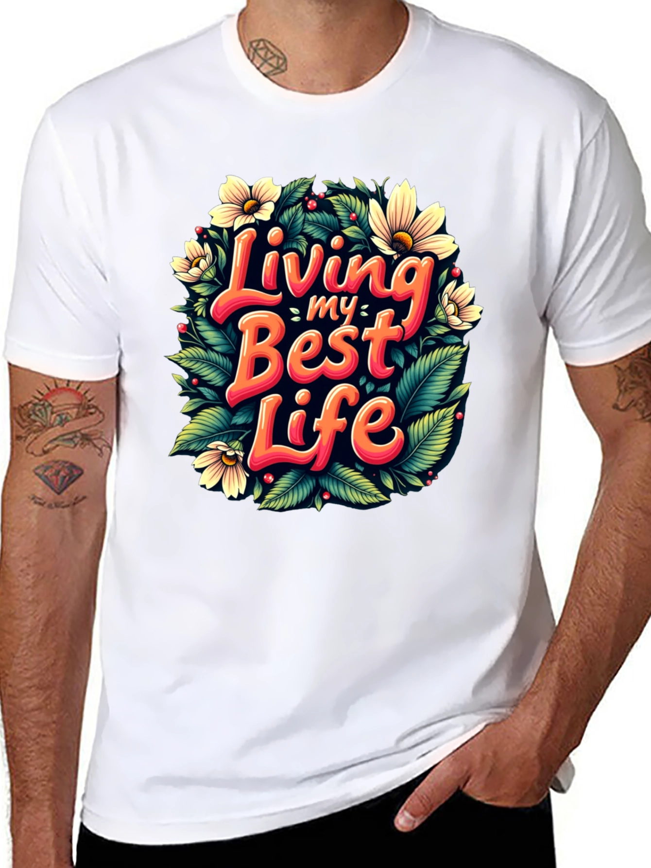 Living My Best Life T-Shirt - Floral Design