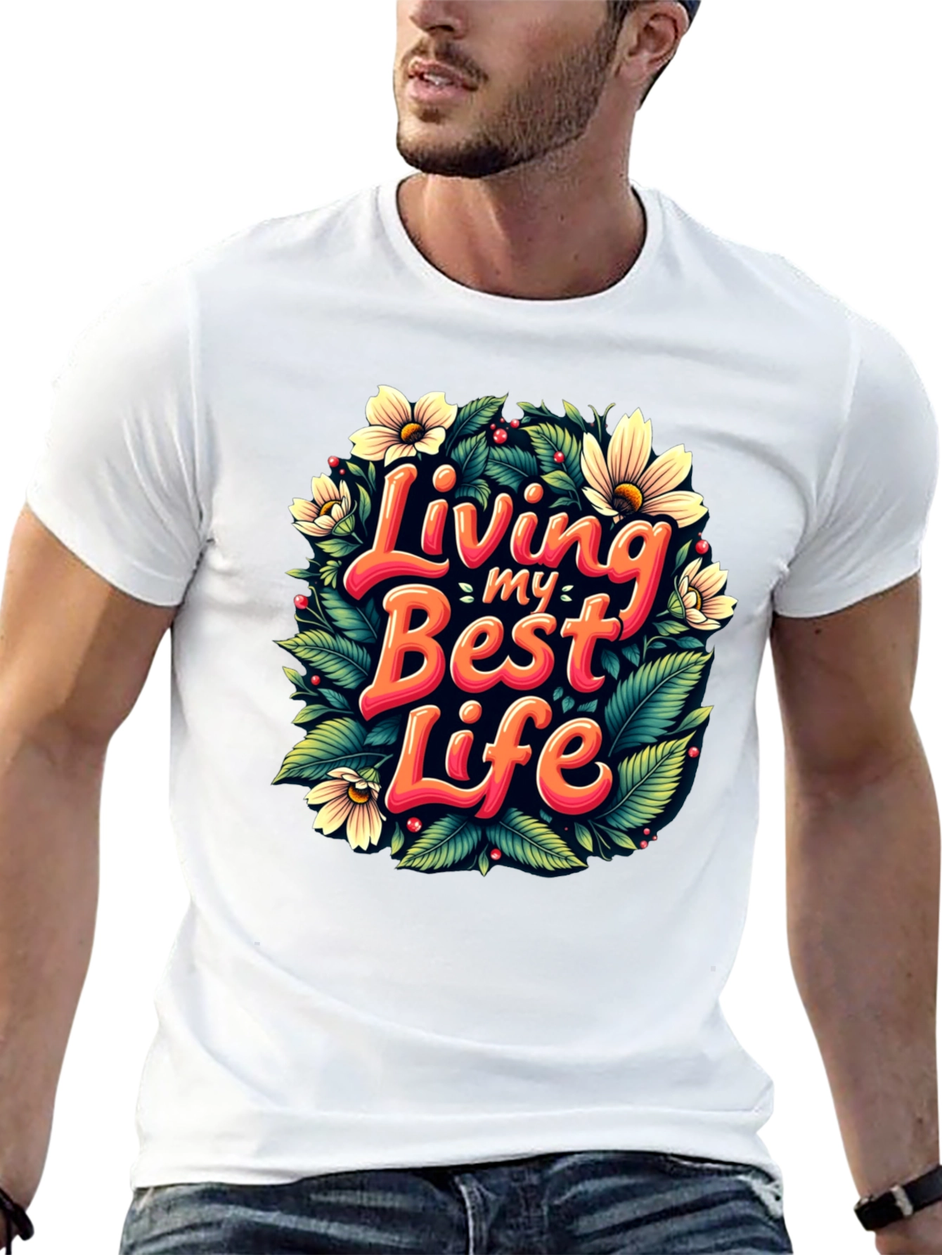 Living My Best Life T-Shirt - Floral Design