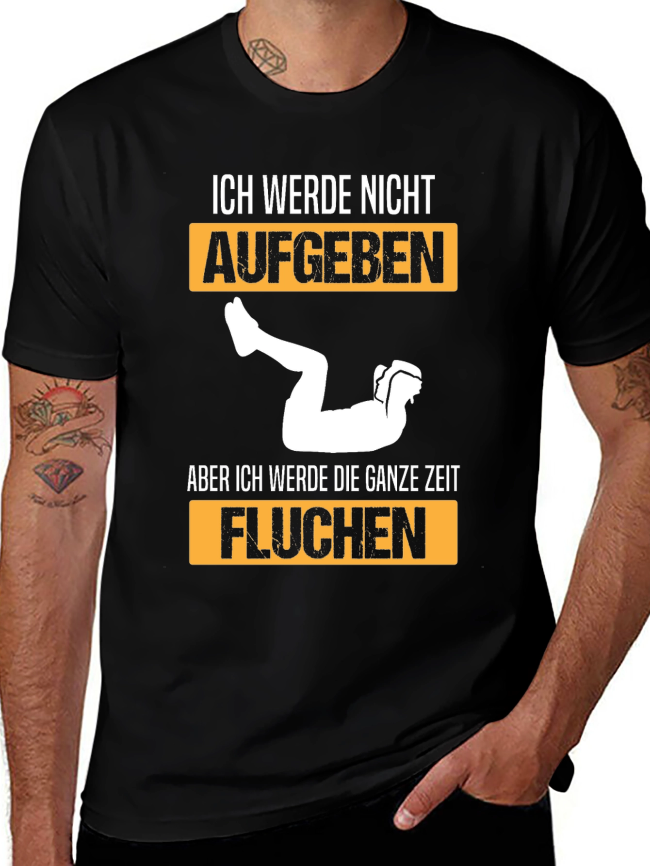 Ich Werde Nicht Aufgeben T-Shirt