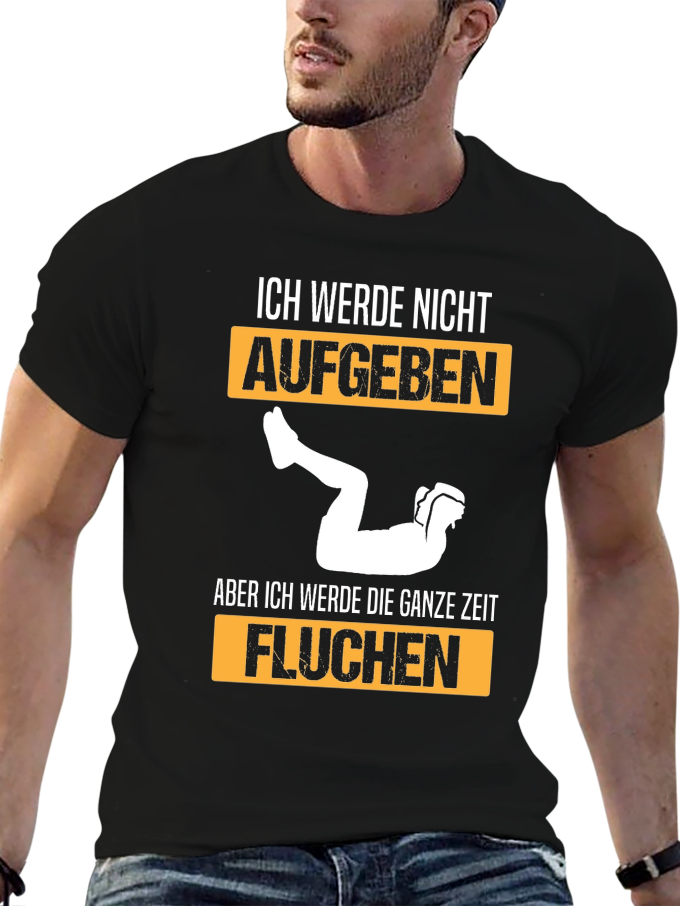 Ich Werde Nicht Aufgeben T-Shirt